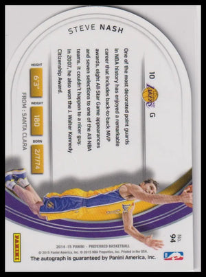 2014-2015 Panini Preferred Basketball Autograph Die Cut Steve Nash Auto /25 