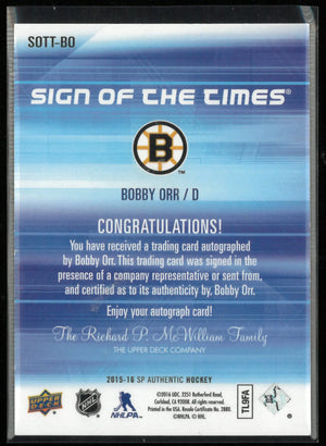 2015-16 Upper Deck SP Authentic Sign Of The Times Autograph Bobby Orr Auto 