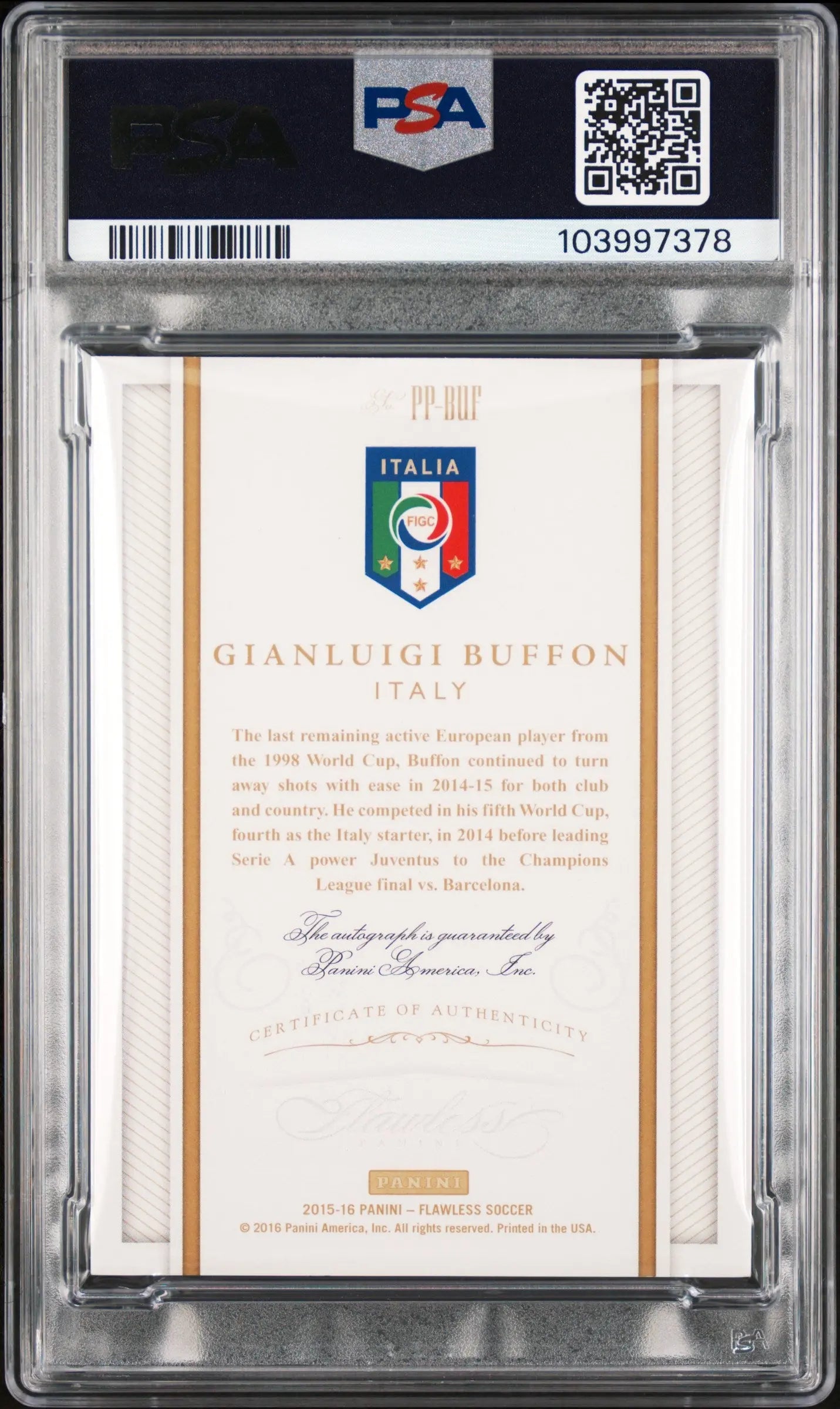2015 Flawless Pitch Perfect Signatures Auto Gianluigi Buffon /25 PSA 8 Auto 10 