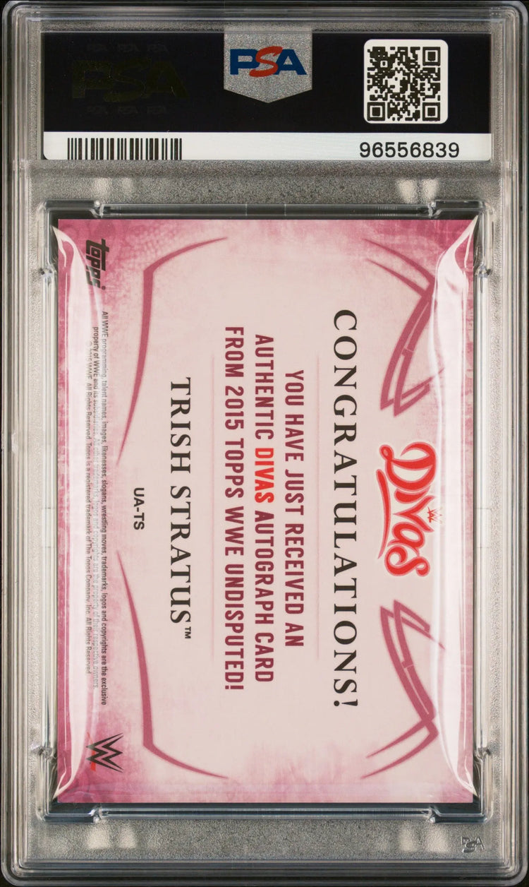 2015 Topps WWE Undisputed Autographs Trish Stratus #UA-TS PSA 10 