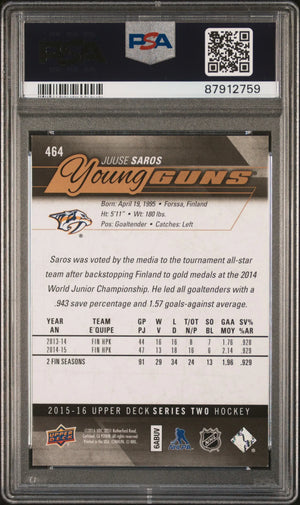 2015 Upper Deck Series Two Young Guns Rookie Juuse Saros UD Exclusives/100 PSA 9 