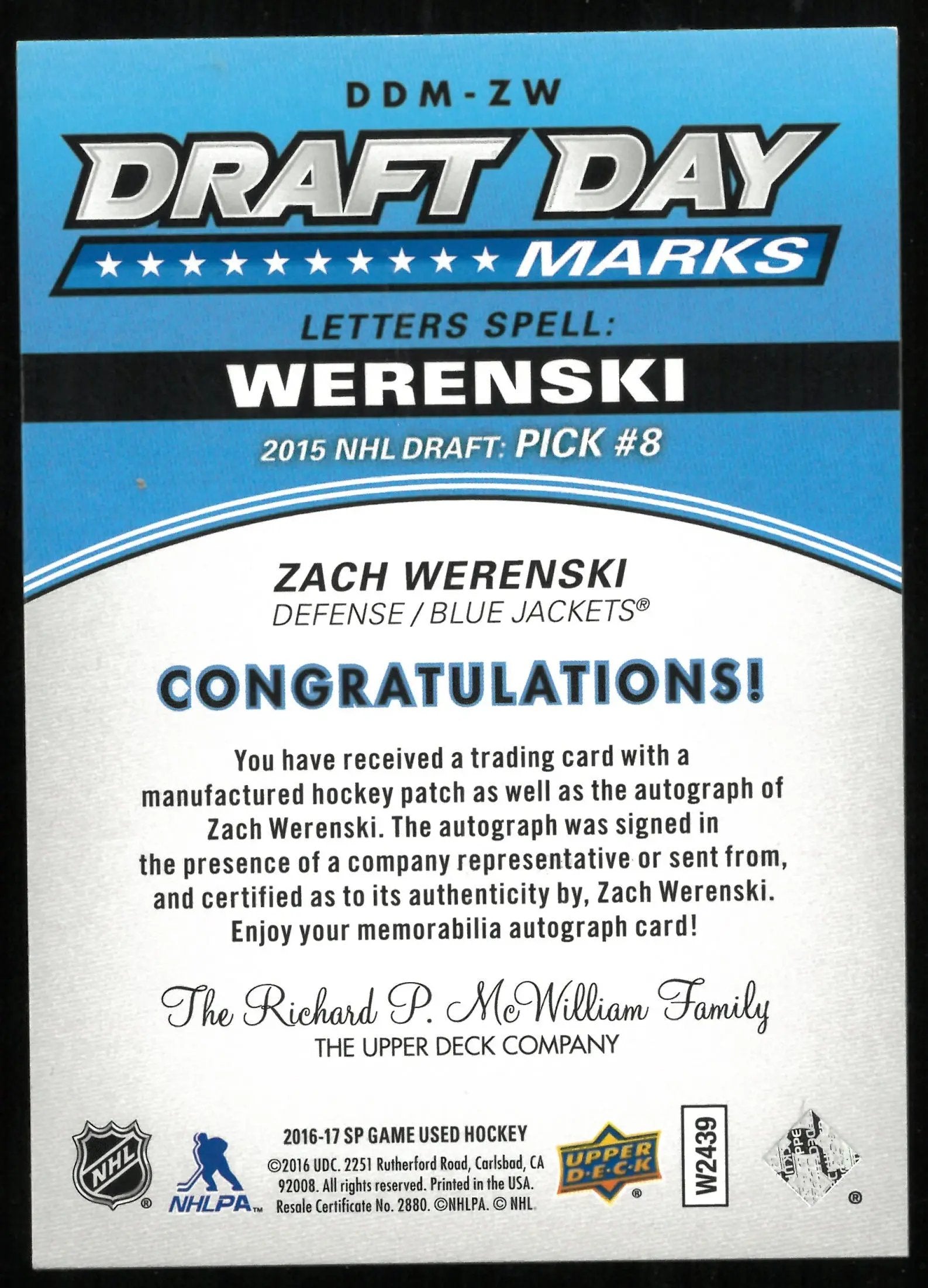 2016-17 UD SP Game Used Zach Werenski RC Draft Day Auto Letter "I" /35 