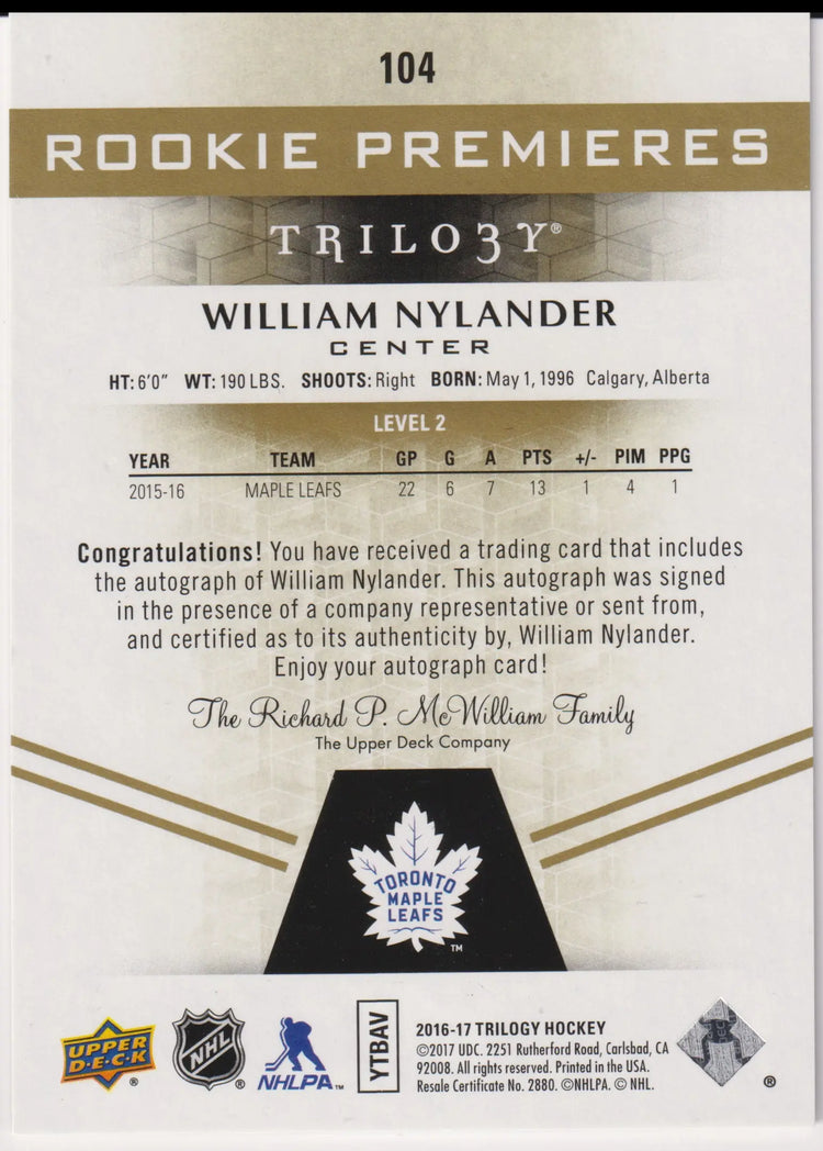 2016-17 UD Trilogy Rookie Premieres Autograph William Nylander Level 2 Auto /275 