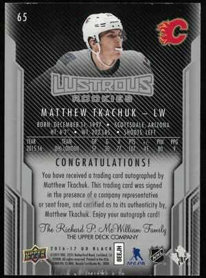 2016-17 Upper Deck Black Hockey Matthew Tkachuk Illustrious Rookie Autos /299 