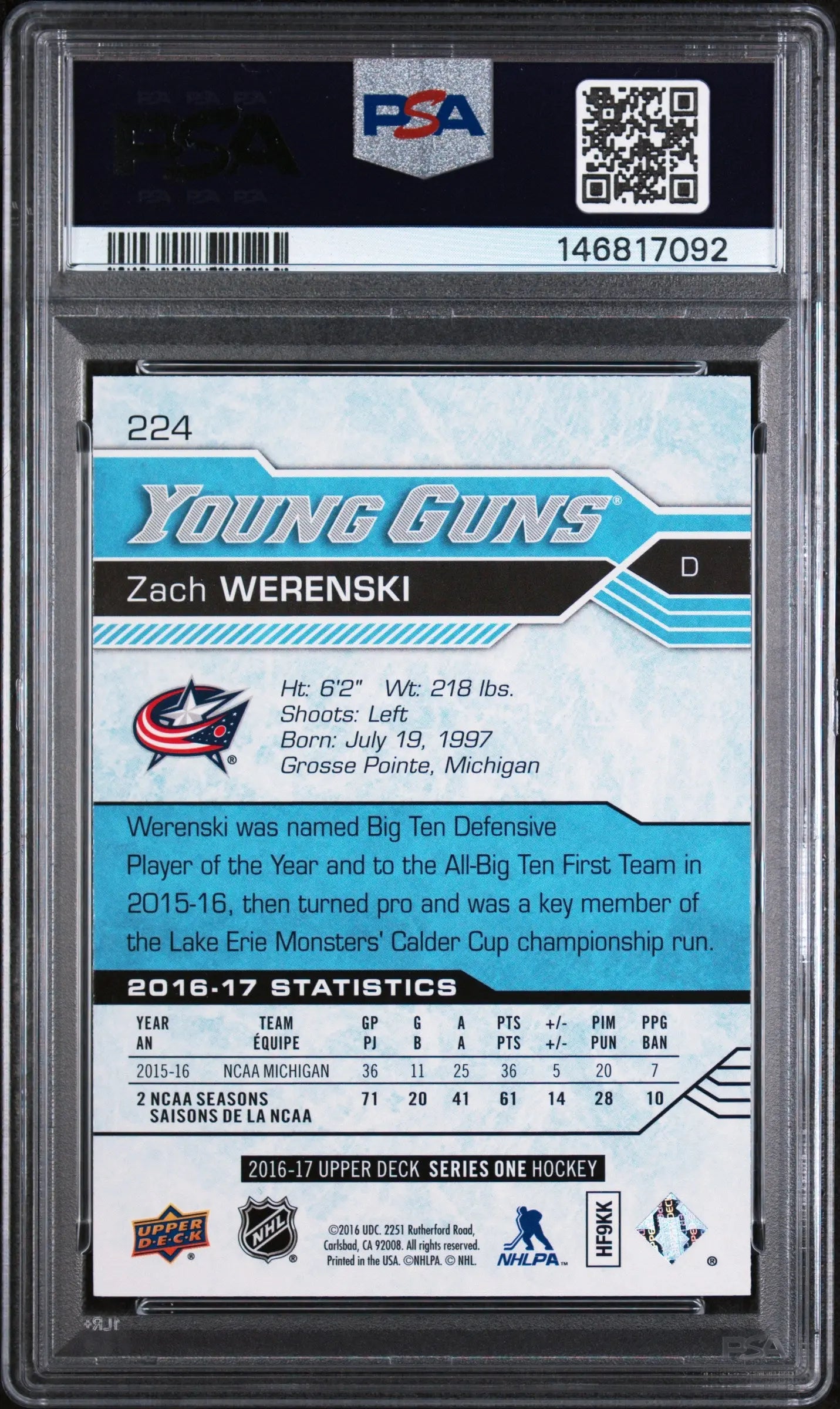 2016-17 Upper Deck Series One Zach Werenski Young Guns RC Rookie #224 PSA 10 