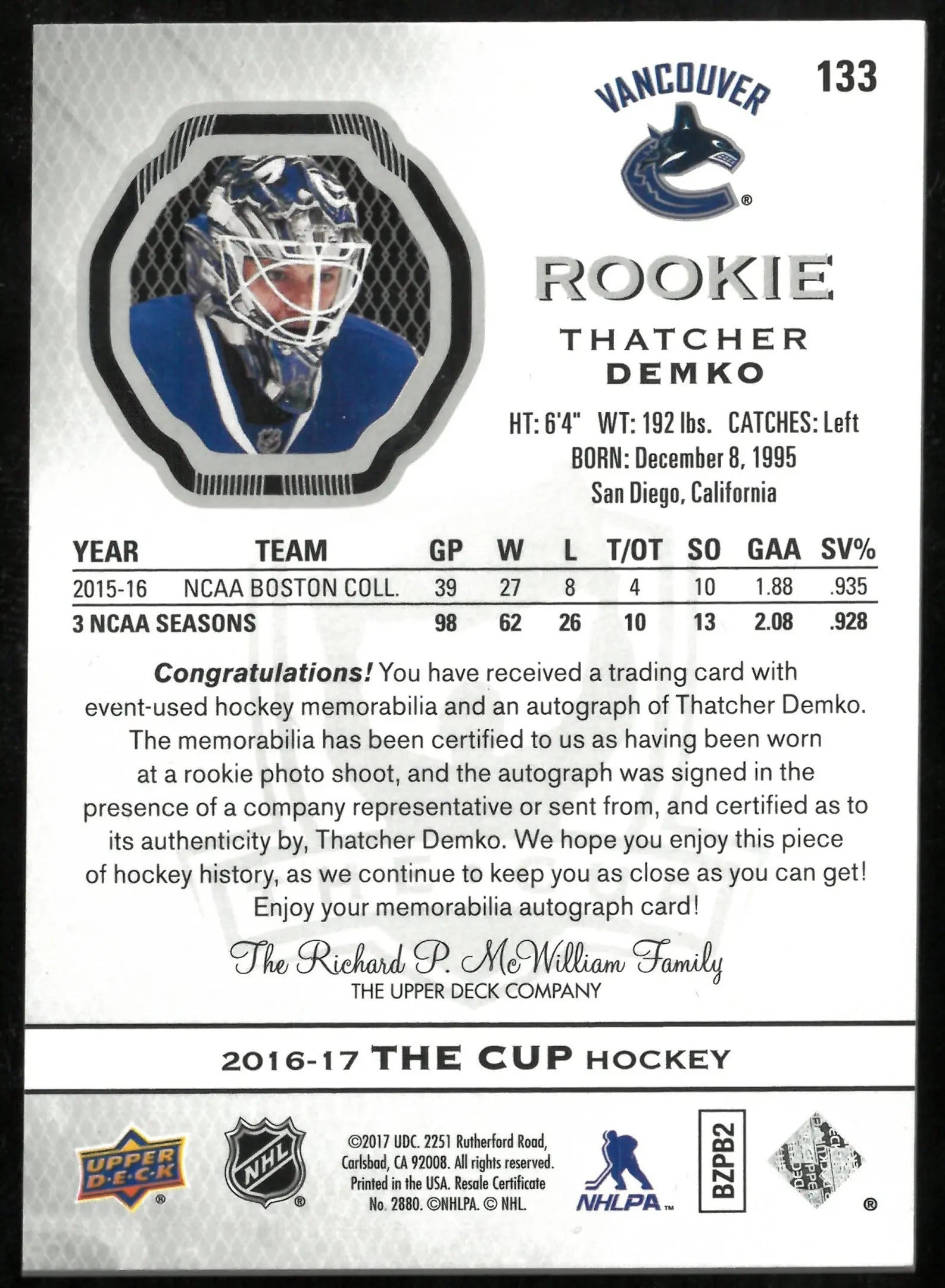2016-17 Upper Deck The Cup Thatcher Demko Rookie Auto Patch /249 