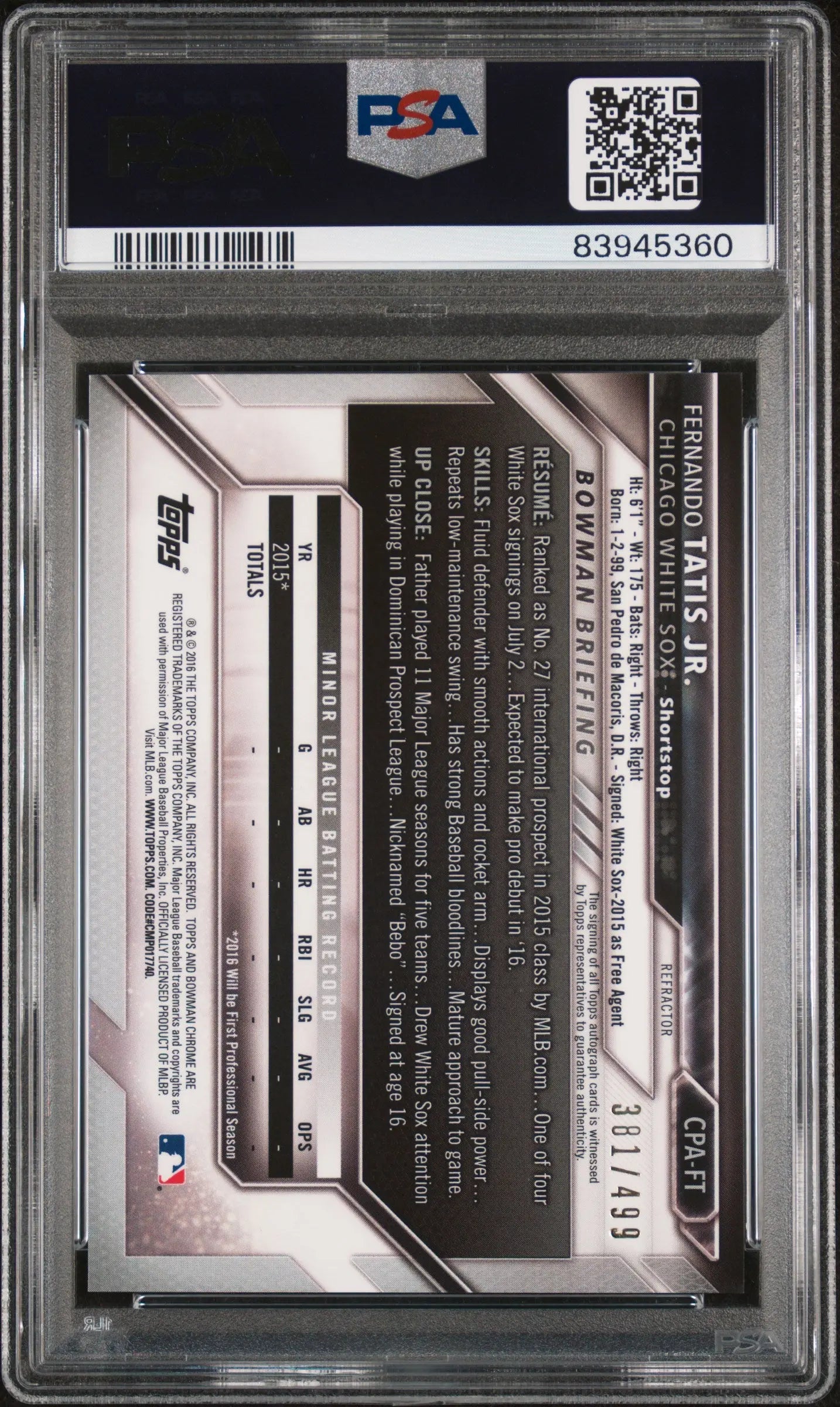 2016 Bowman Chrome Prospects Auto Fernando Tatis JR. Refractor PSA 10 /499 