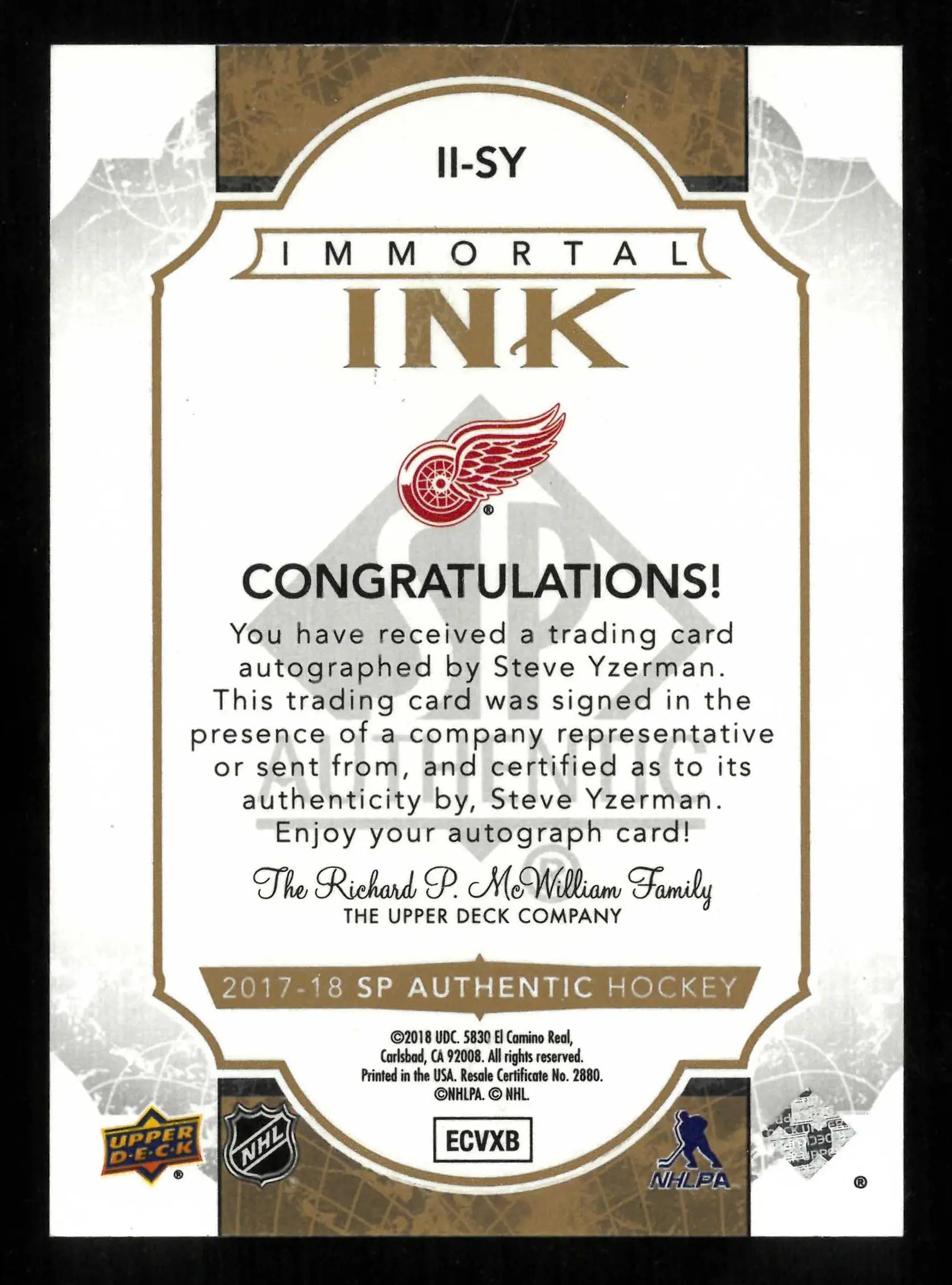 2017-18 UD SP Authentic Immortal Ink Autograph Steve Yzerman Auto /10 