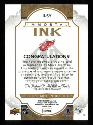 2017-18 UD SP Authentic Immortal Ink Autograph Steve Yzerman Auto /10 