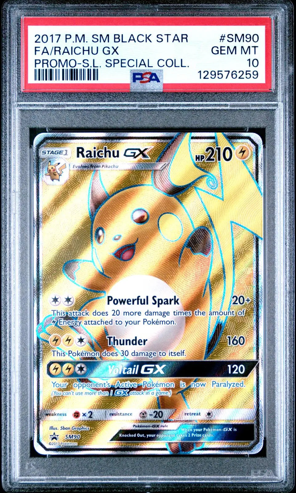 2017 Pokemon Sun & Moon Black Star Promo Raichu GX SM90 PSA 10 
