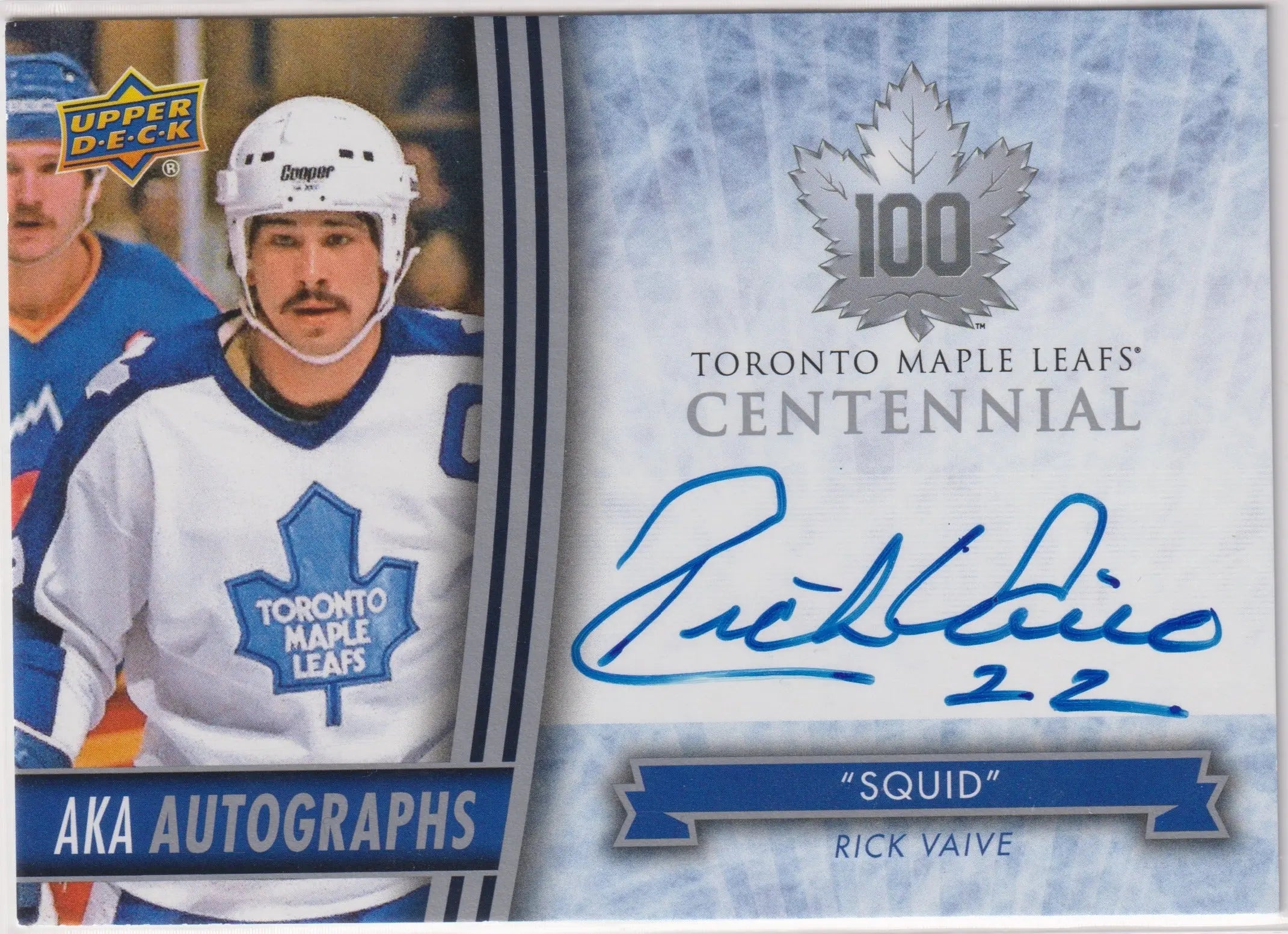 2017 Upper Deck Maple Leafs Centennial AKA Autograph Rick "Squid" Vaive Auto 