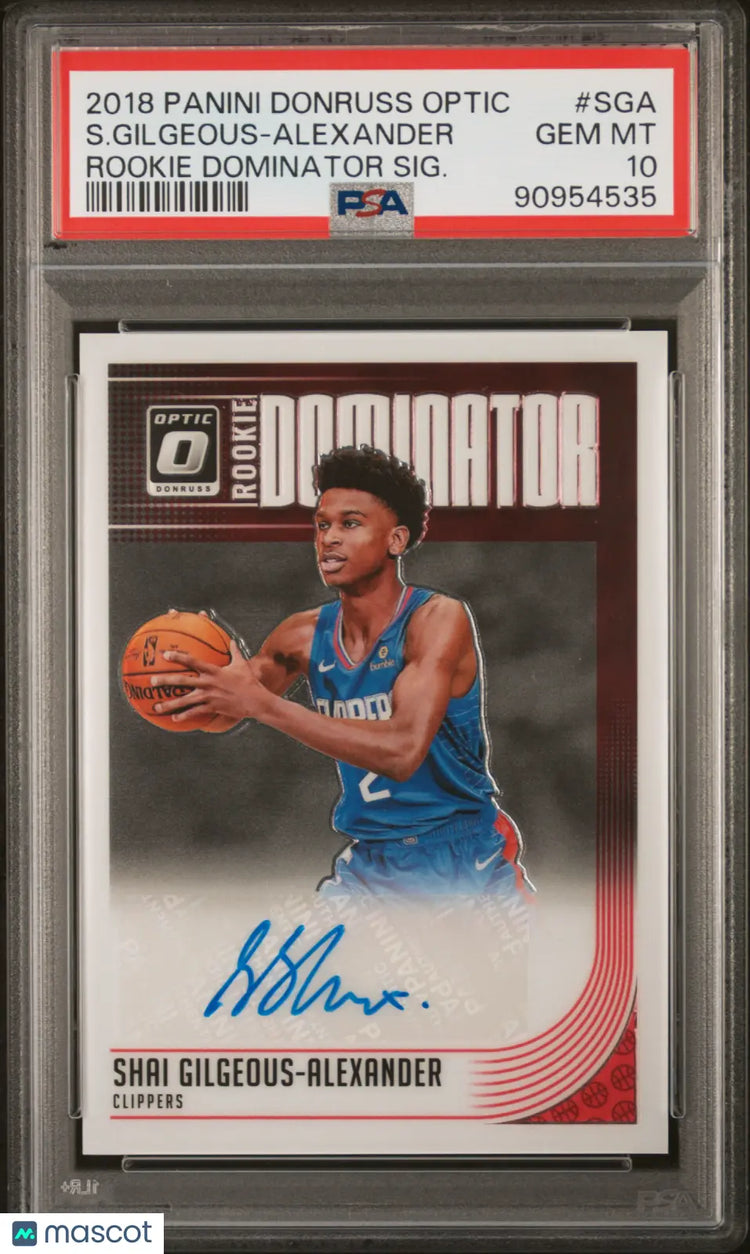 2018 Donruss Optic RC Dominator Signatures Auto S. Gilgeous-Alexander
