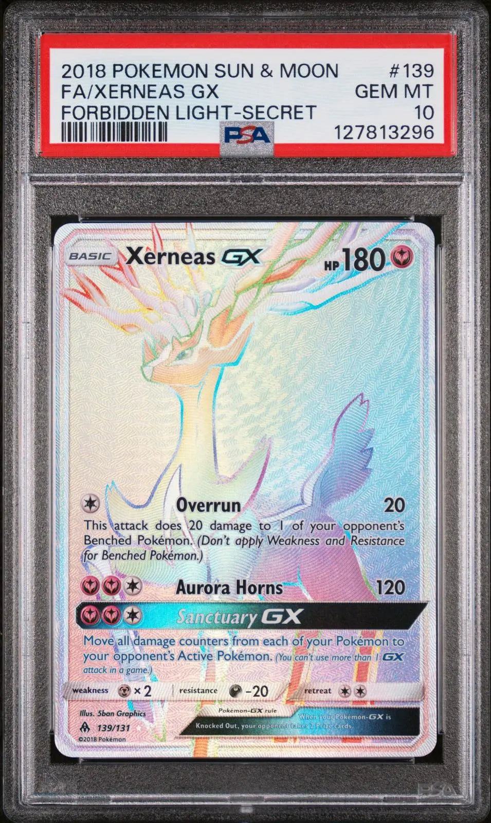 2018 Pokemon Sun & Moon Forbidden Light Xerneas GX Secret 139/131 PSA 10 