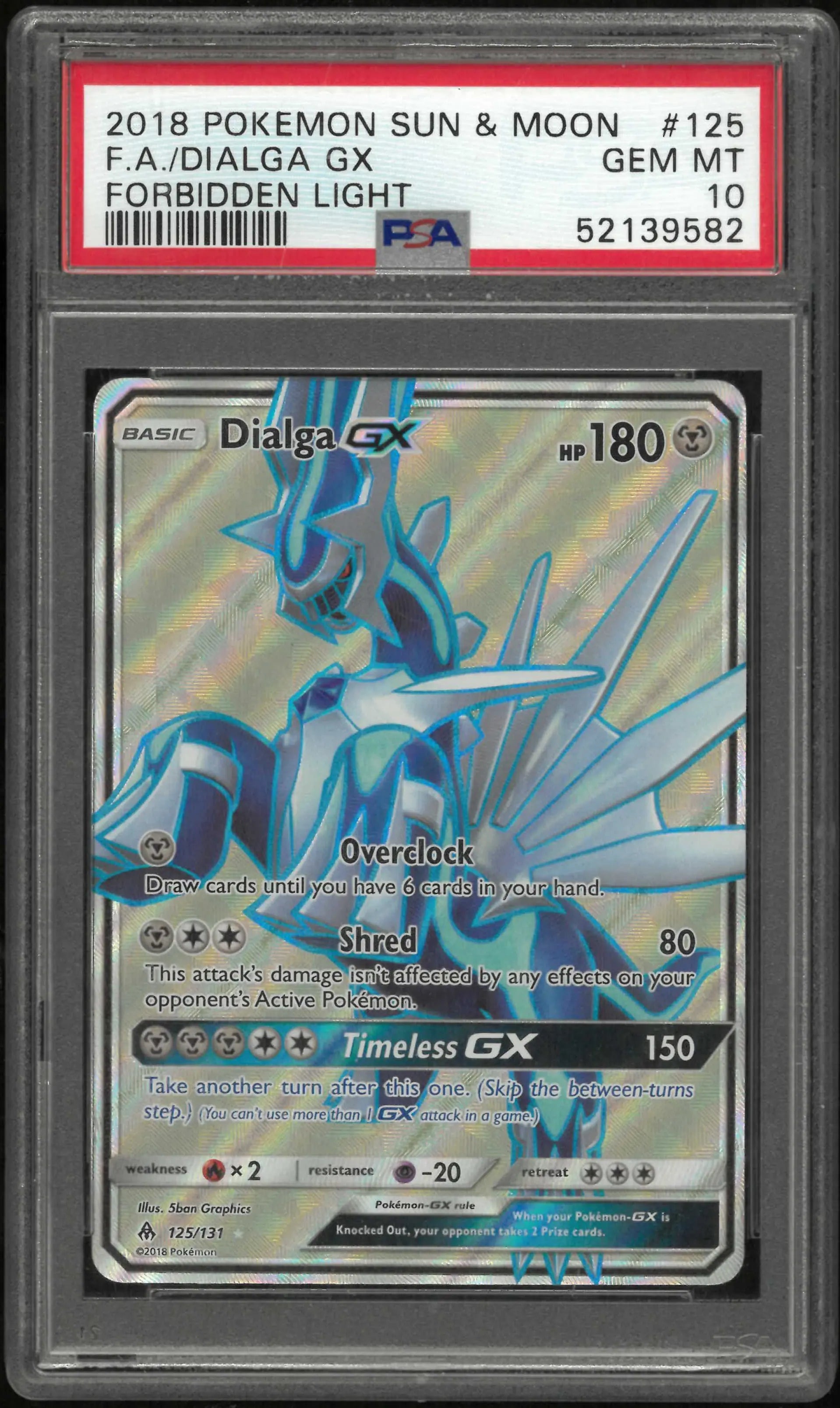 2018 Pokemon Sun & Moon Forbidden Light #125 Fa Dialga Gx PSA 10 