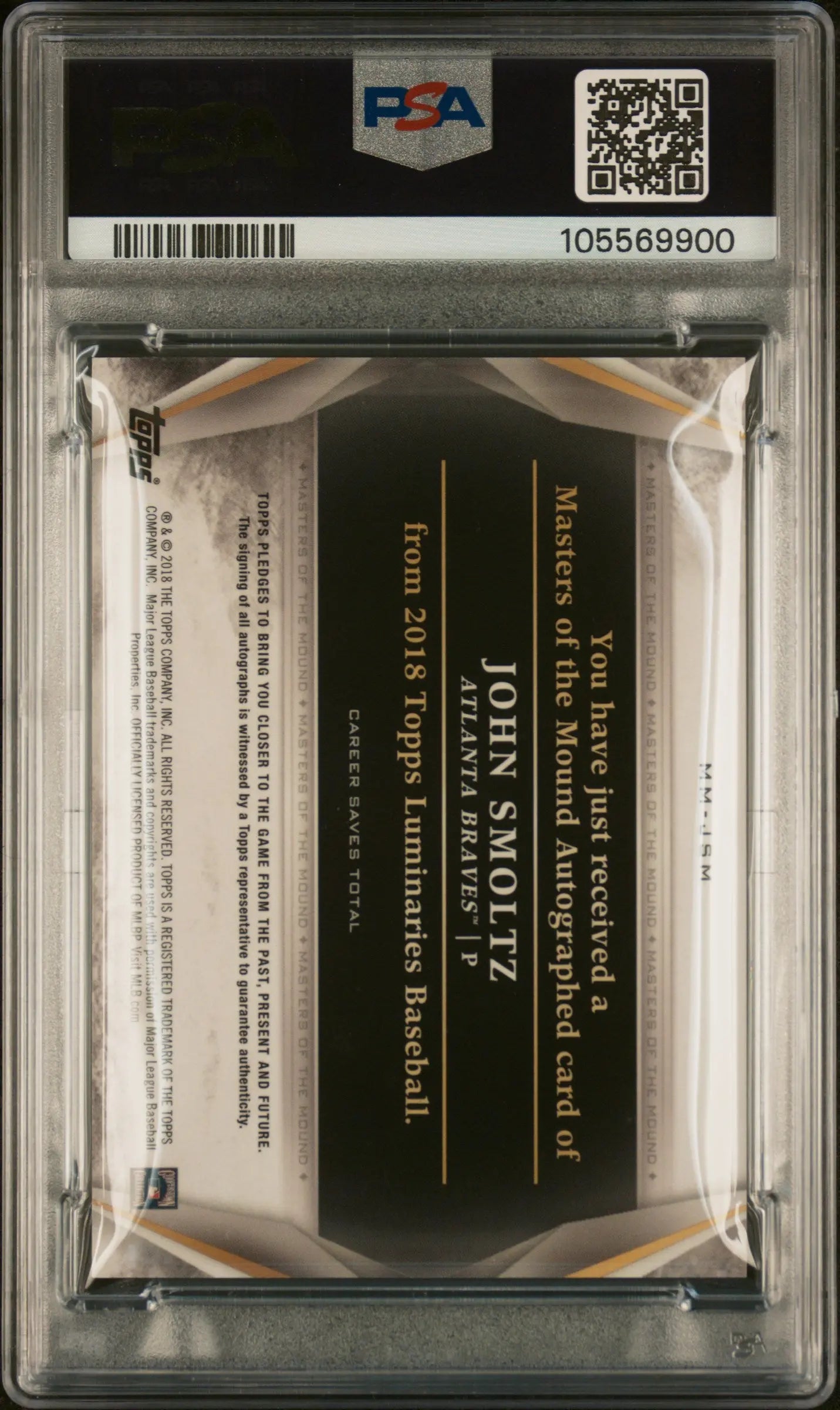 2018 Topps Luminaries Masters Of The Mound 154 Auto John Smoltz Blue PSA 10 /5 