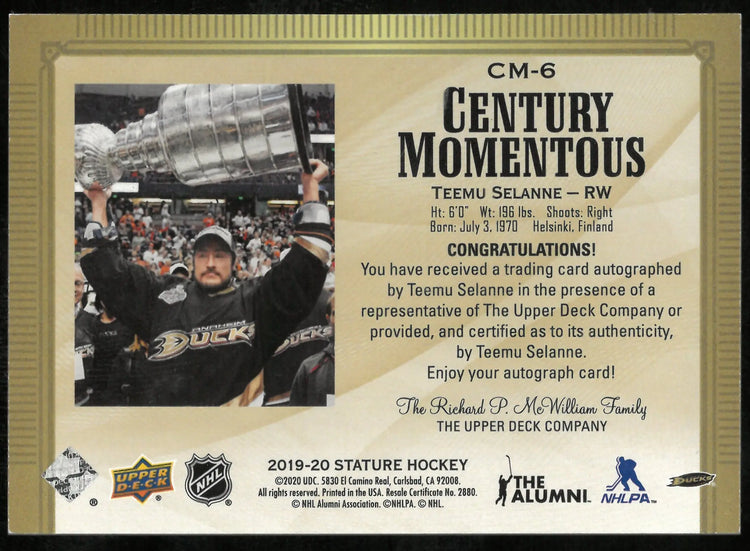 2019-20 Upper Deck Stature Hockey Century Momentous Auto Teemu Selanne /25 