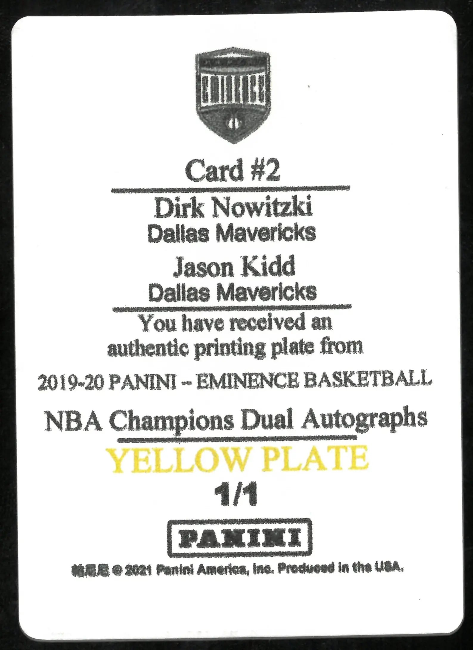 2019-21 Panini Eminence Yellow Printing Plate NBA Champions Dual Auto Nowitzki Kidd 1/1 