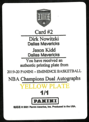2019-21 Panini Eminence Yellow Printing Plate NBA Champions Dual Auto Nowitzki Kidd 1/1 