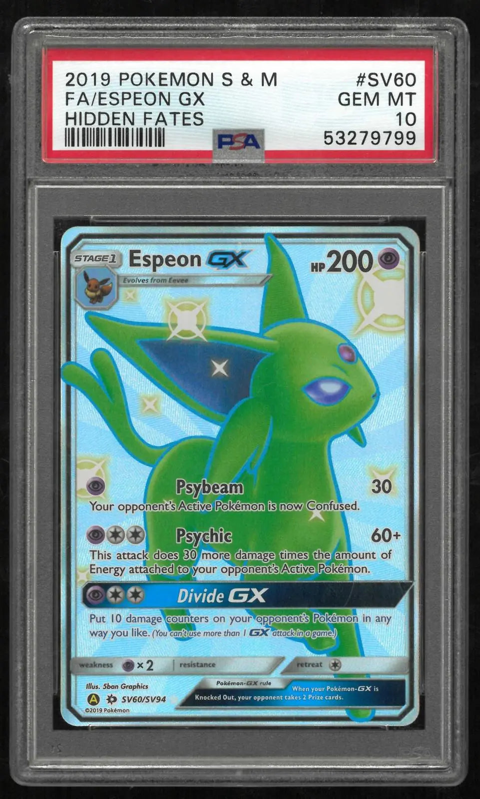 2019 Pokemon Sun & Moon Hidden Fates Espeon GX Shiny Holo Rare SV60/SV94 PSA 10 