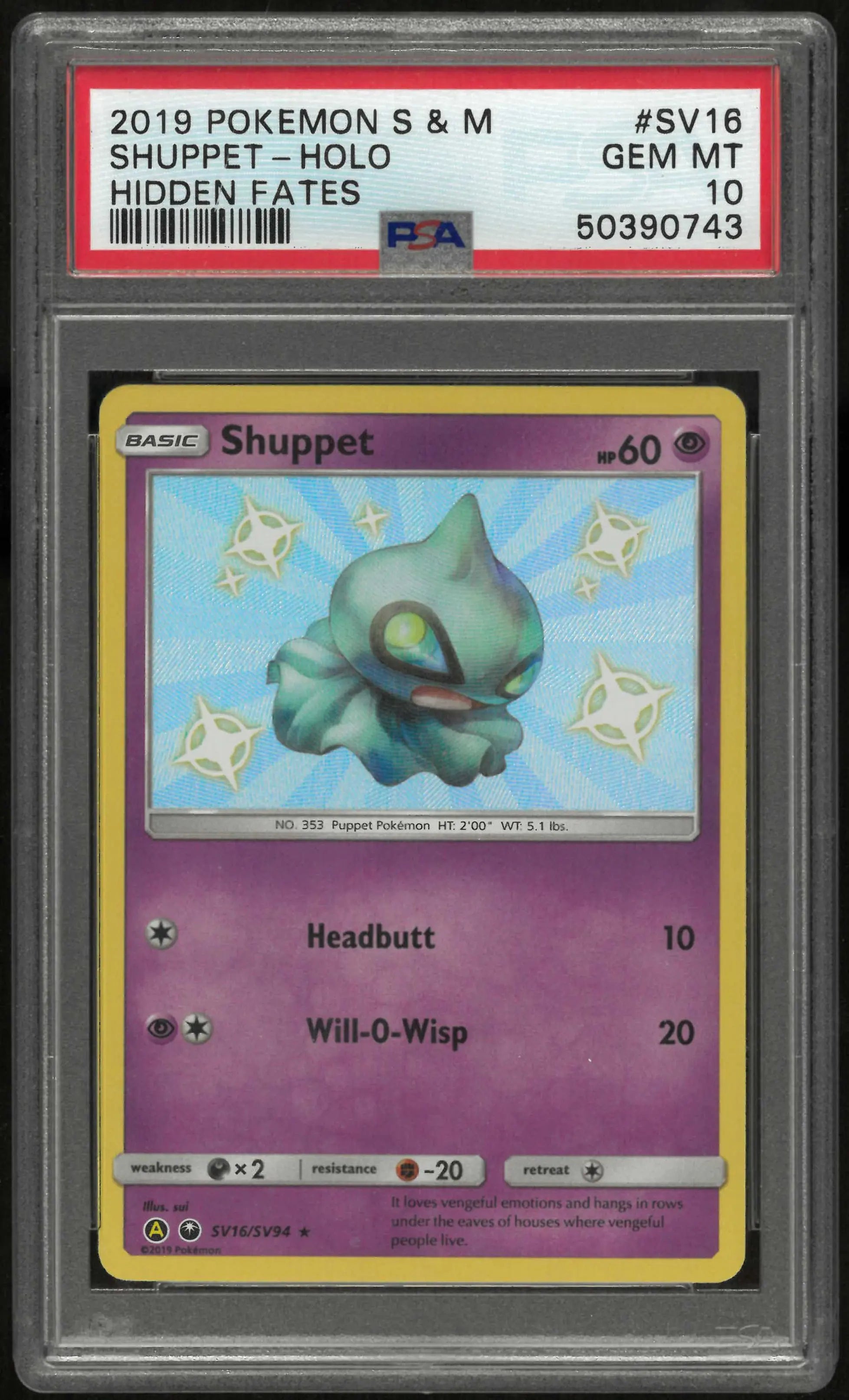 2019 Pokemon Sun & Moon Hidden Fates SV16/SV94 Shuppet Holo PSA 10 