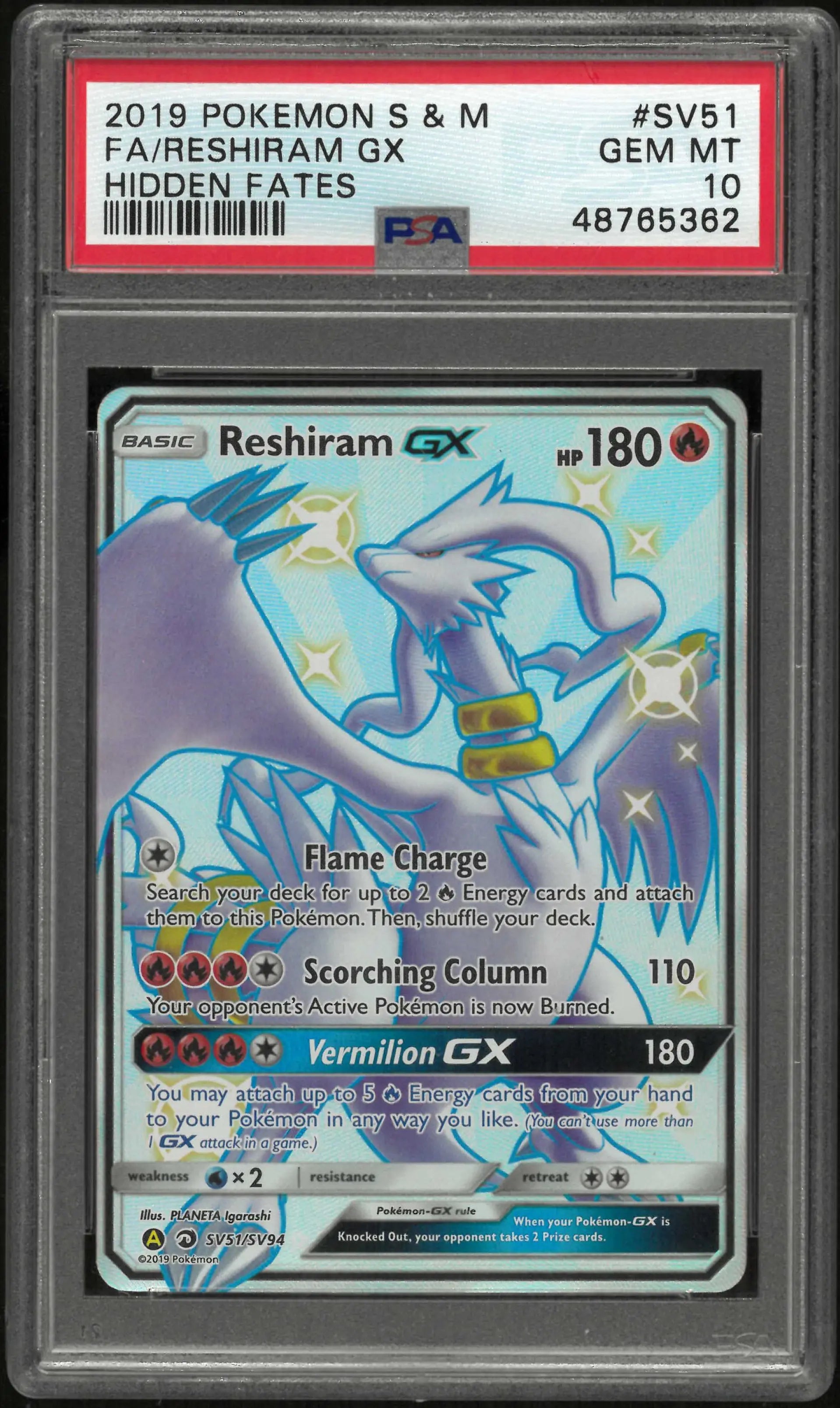 2019 Pokemon Sun & Moon Hidden Fates SV51/SV94 Reshiram Gx PSA 10 