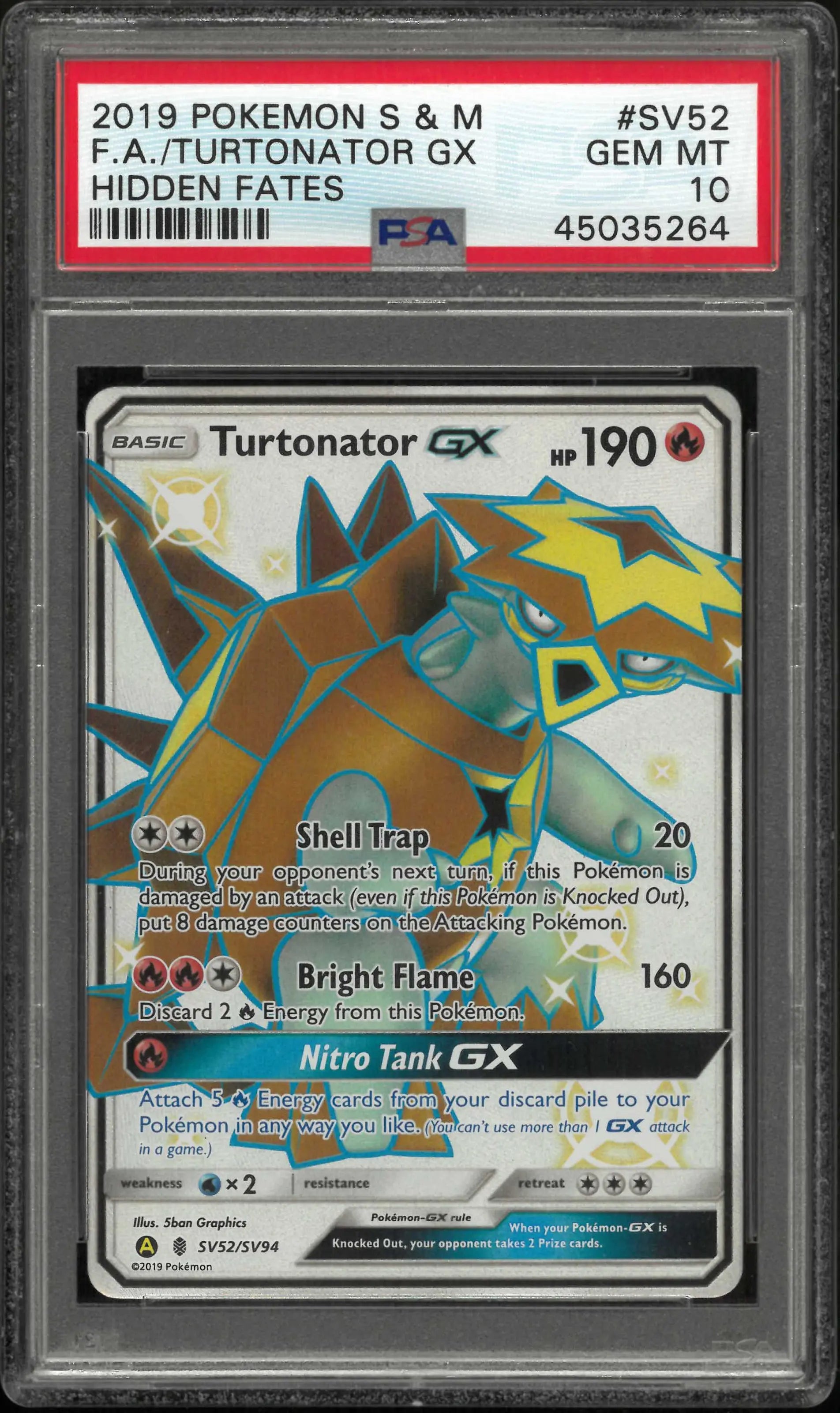 2019 Pokemon Sun & Moon Hidden Fates SV52/SV94 Turtonator Gx PSA 10 