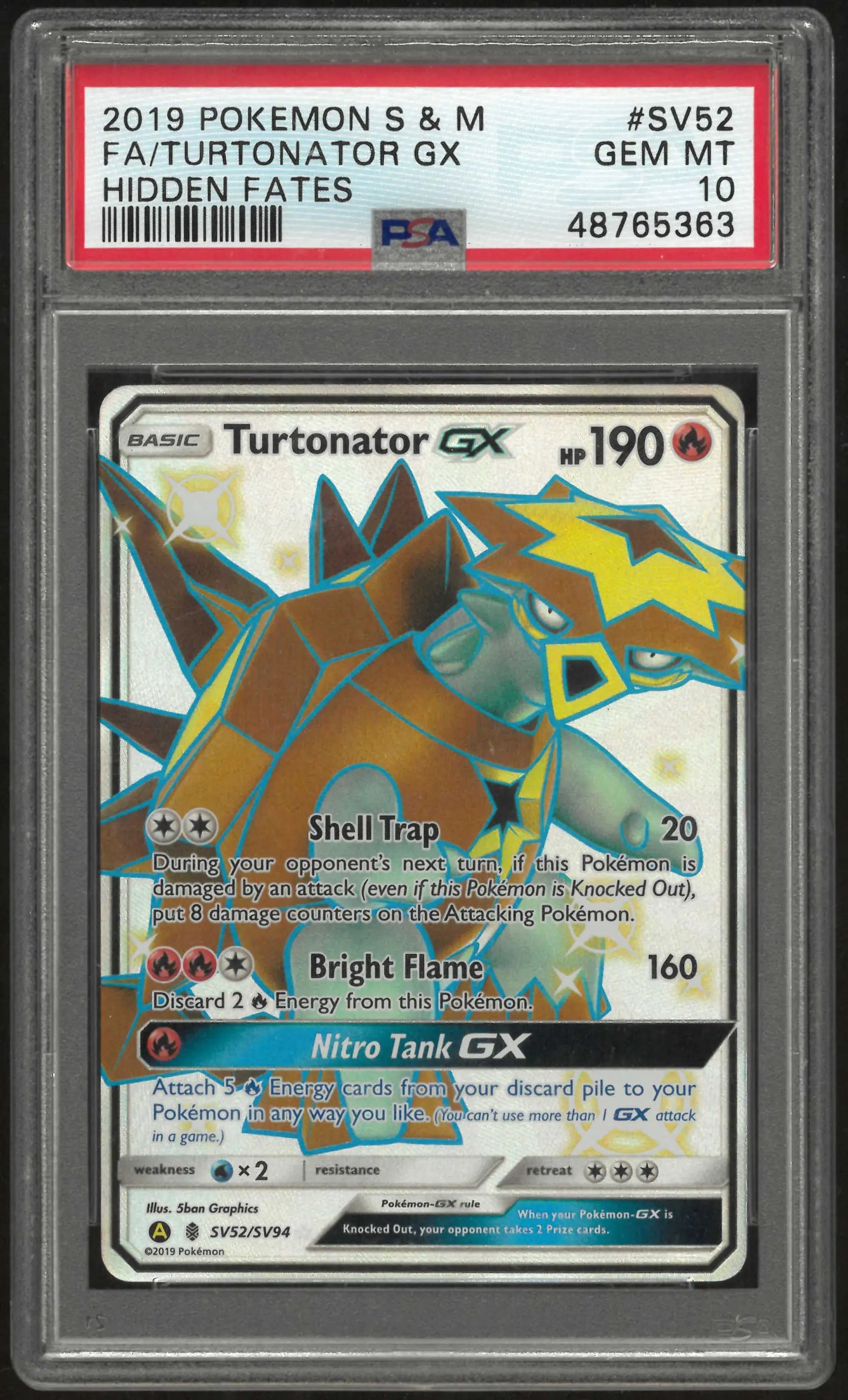 2019 Pokemon Sun & Moon Hidden Fates SV52/SV94 Turtonator Gx PSA 10 