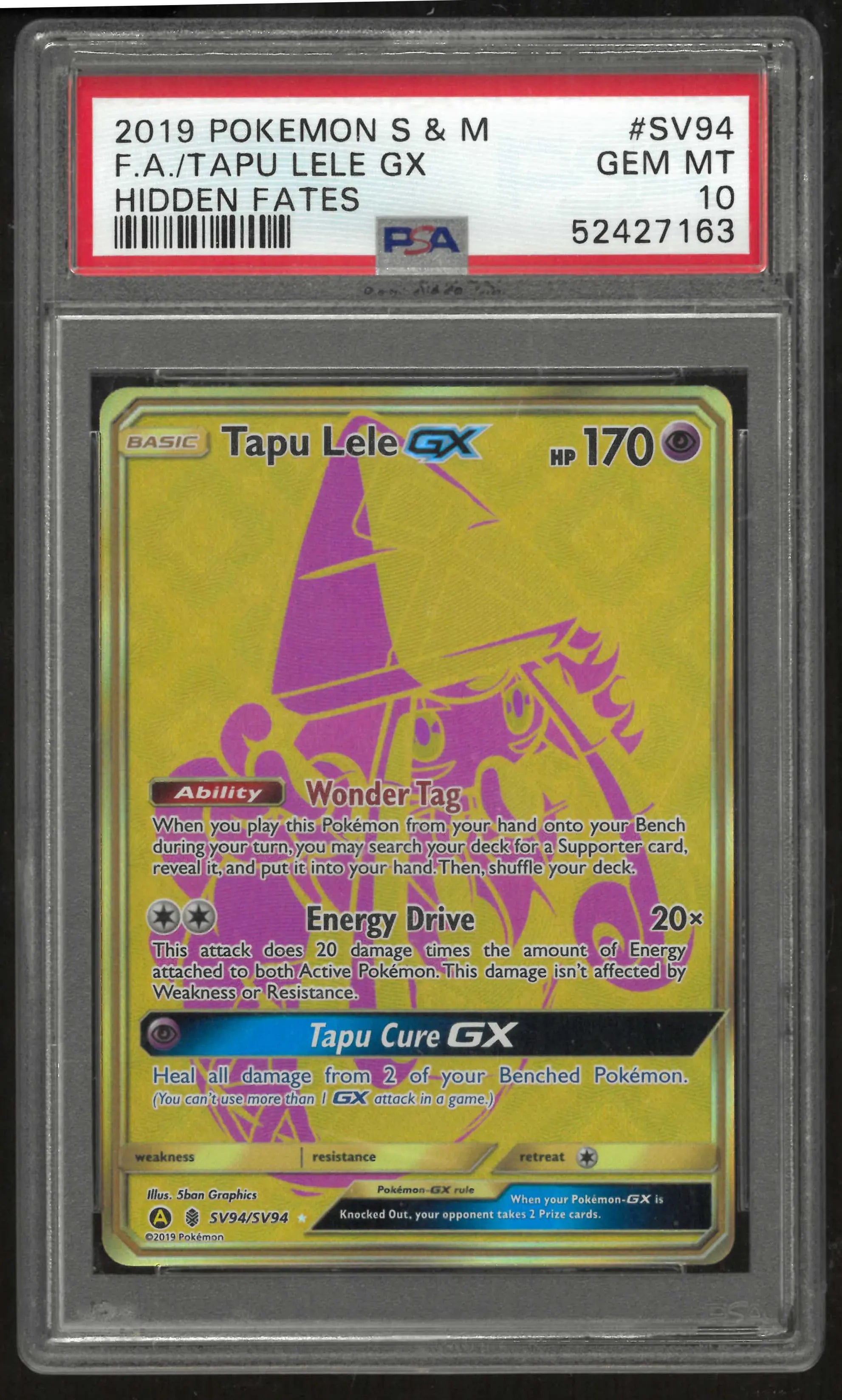 2019 Pokemon Sun & Moon Hidden Fates SV94/SV94 Tapu Lele Gx PSA 10 