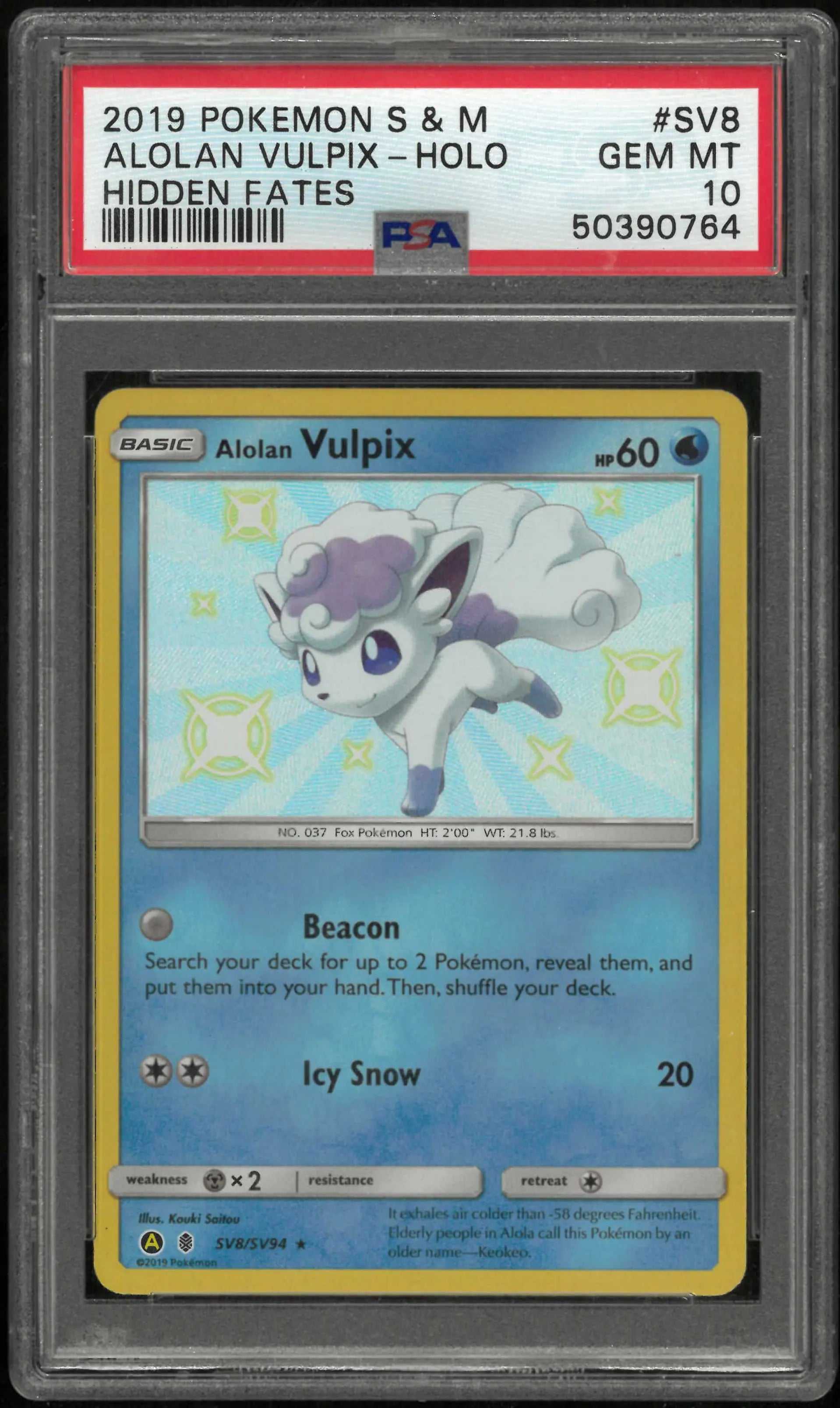 2019 Pokemon Sun & Moon Hidden Fates #SV8 Alolan Vulpix-Holo PSA 10 