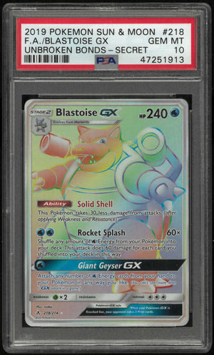 2019 Pokemon Sun & Moon Unbroken Bonds 218/214 Blastoise Gx Secret PSA 10 