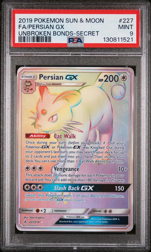 2019 Pokemon Sun & Moon Unbroken Bonds Persian Gx Secret 227/214 PSA 9 