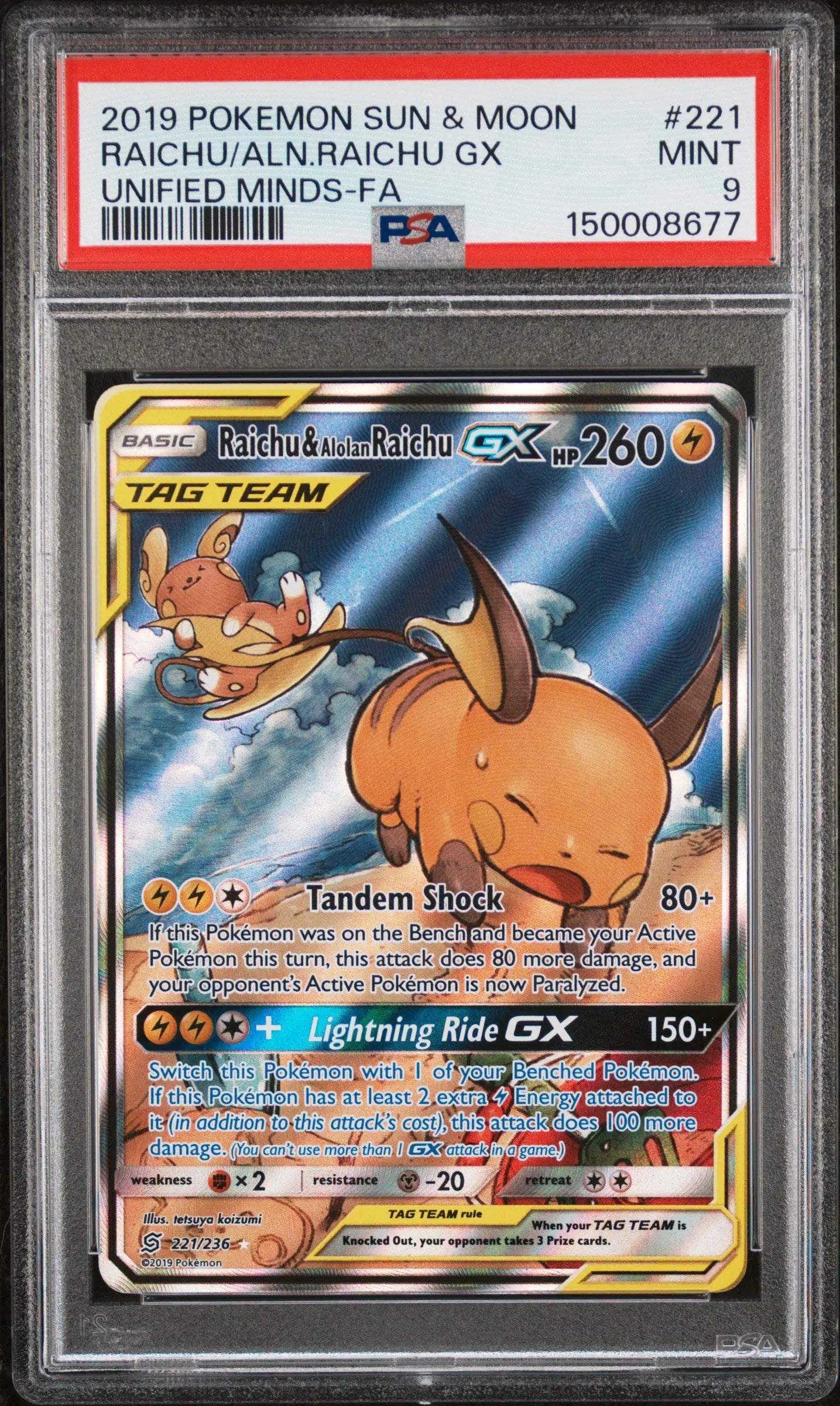 2019 Pokemon Sun & Moon Unified Minds Aln. Raichu & Raichu GX 221/236 PSA 9 
