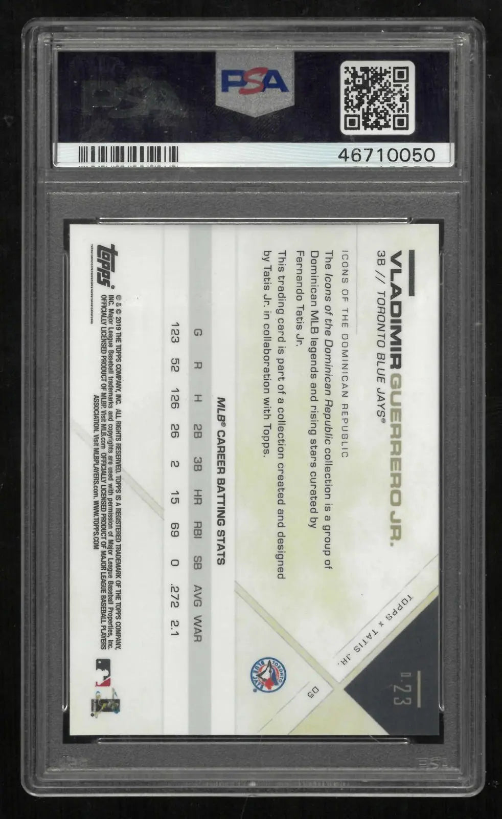 2019 Topps Tatis Jr. Icons Dominican Republic Vladimir Guerrero Jr. RC PSA 10 
