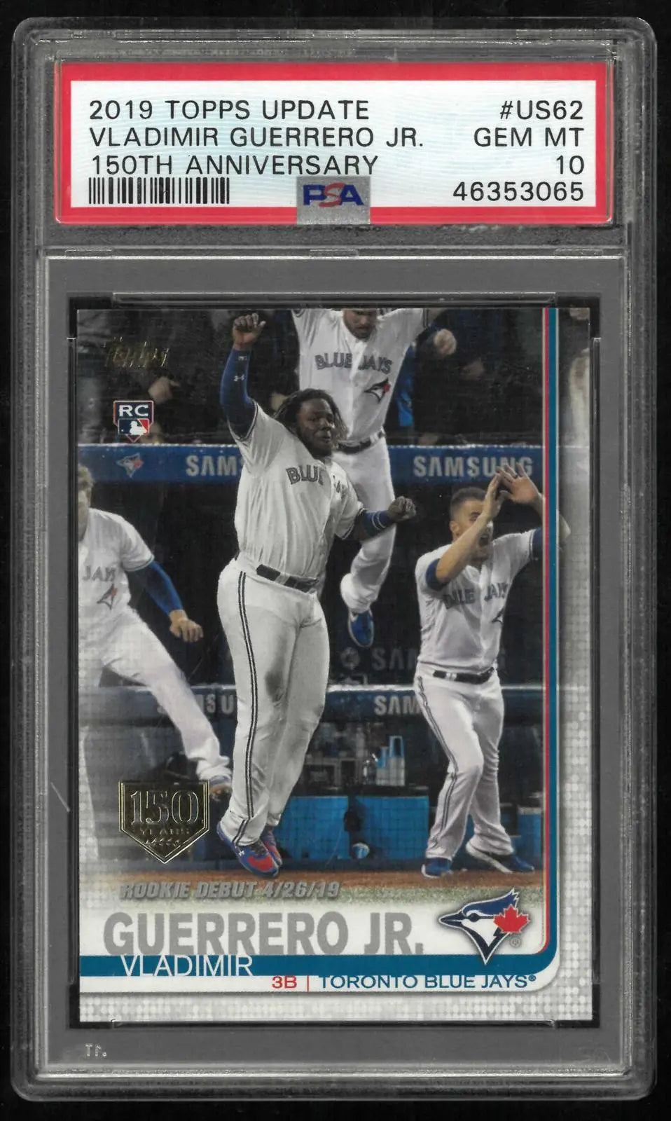 2019 Topps Update Rookie Vladimir Guerrero Jr. RC 150th Anniversary PSA 10 