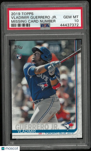 2019 Topps Vladimir Guerrero JR. Missing Card Number PSA 10 