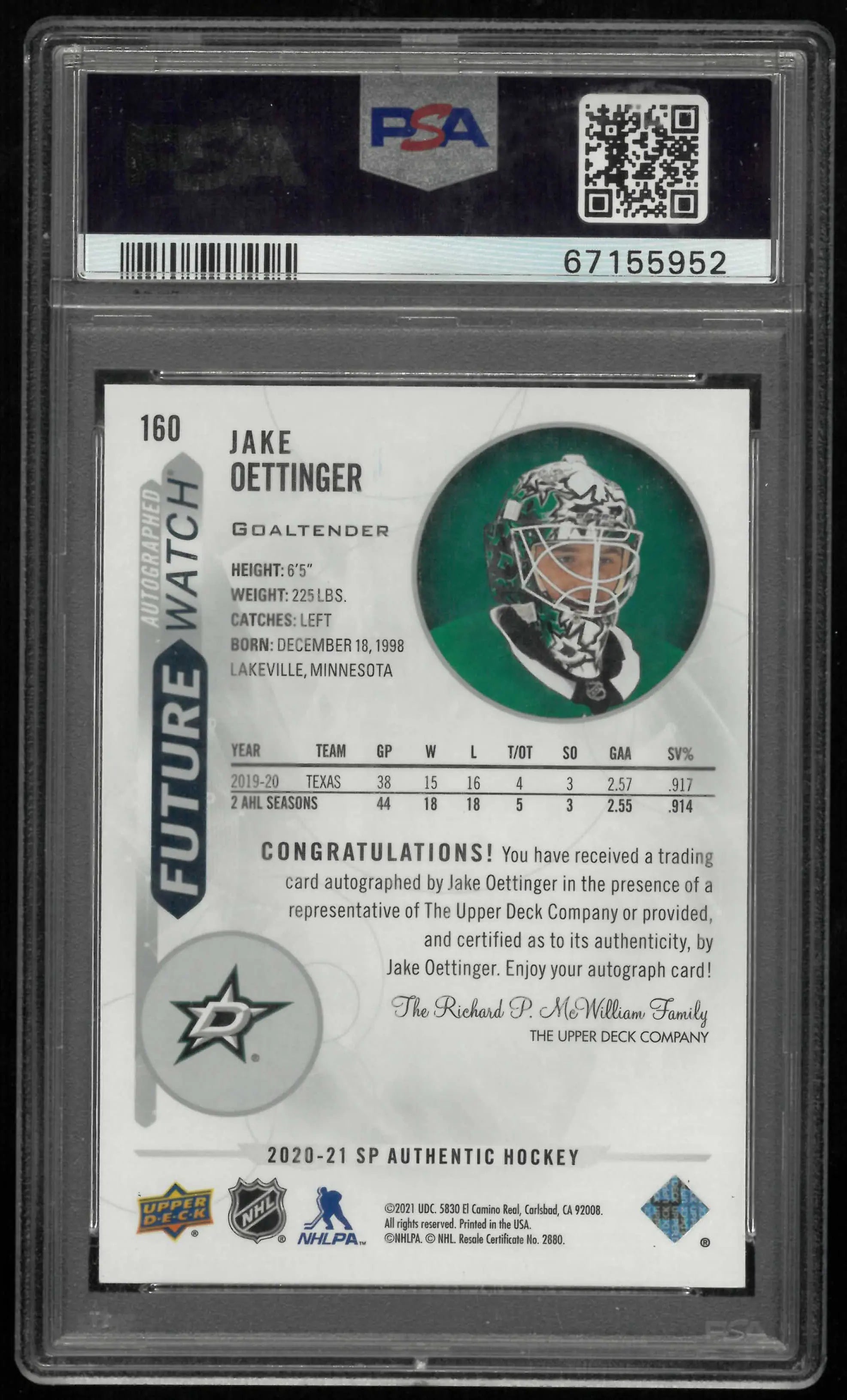 2020 UD Sp Authentic Future Watch Rookie Autograph Jake Oettinger  /999 RCPSA 9 