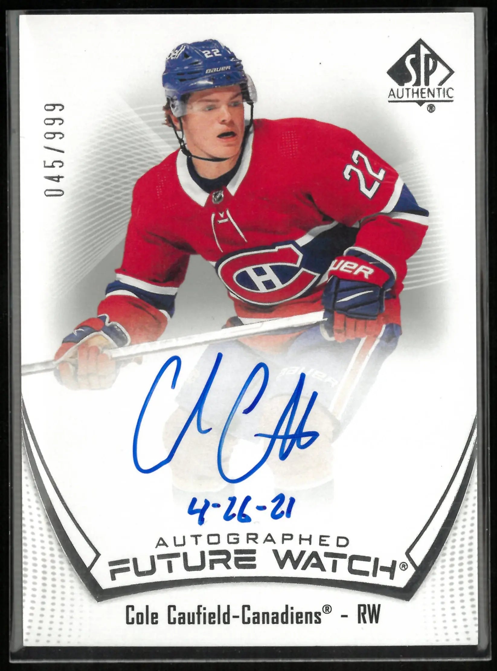 2021-22 Upper Deck SP Authentic Autograph Future Watch Cole Caufield Inscribed 45/999 