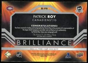 2021-22 Upper Deck The Cup Brilliance Auto Patrick Roy 