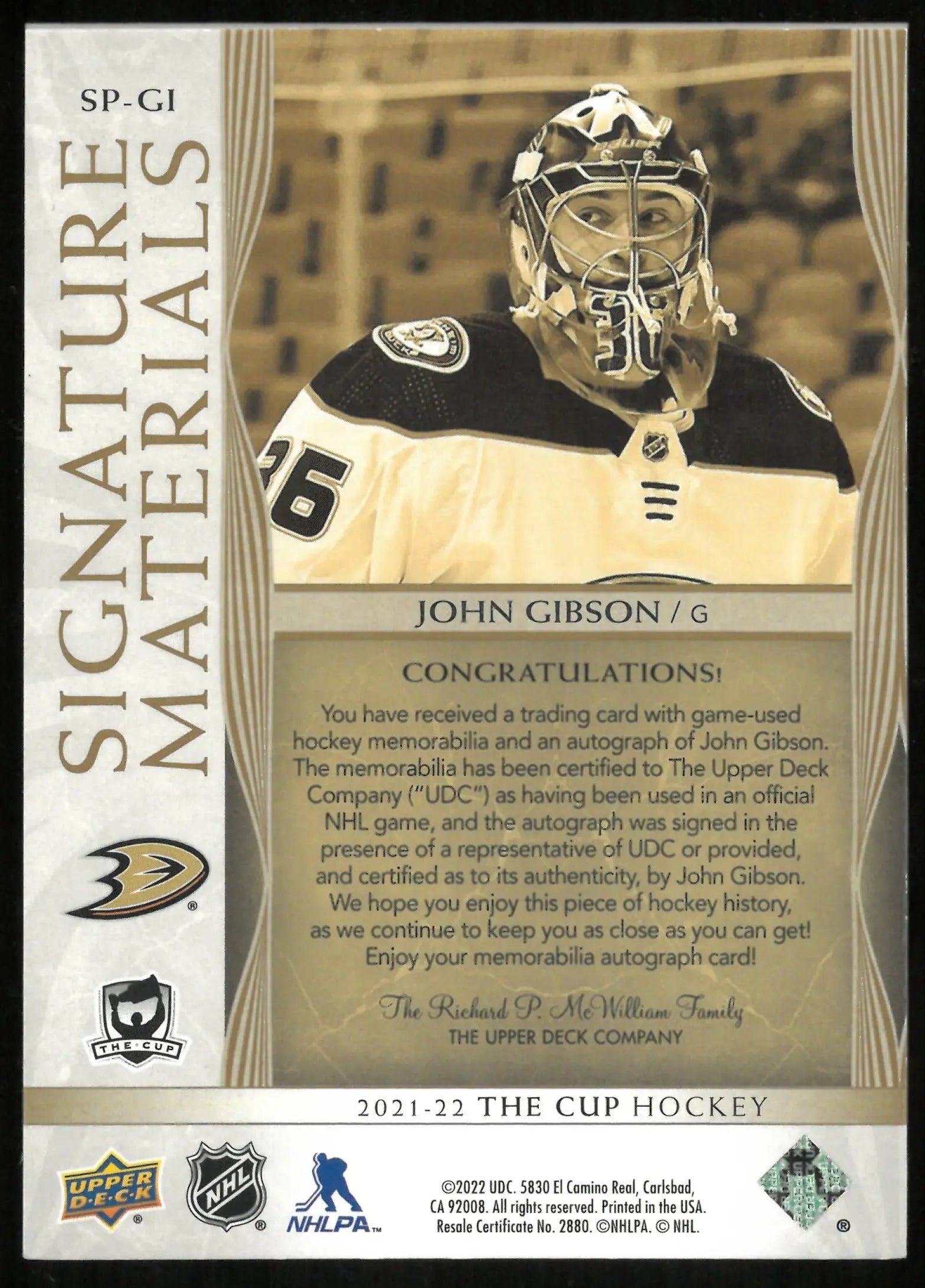 2021-22 Upper Deck The Cup Signature Material Patch Auto John Gibson /99 