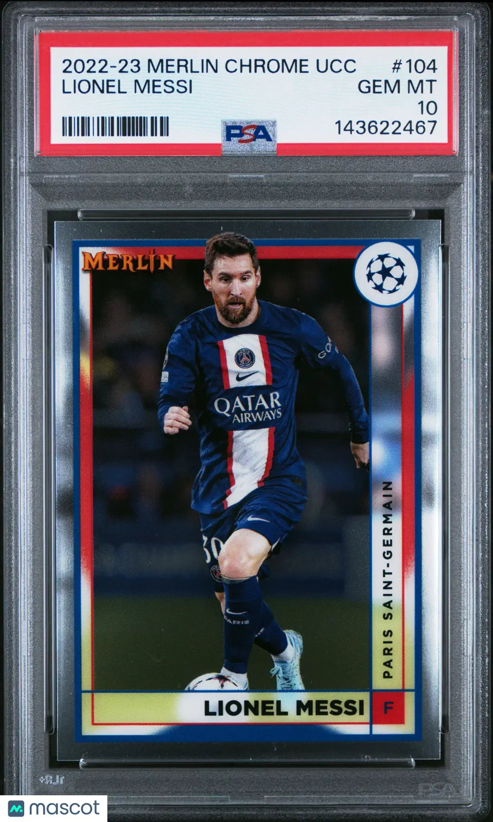 2022-23 Topps Merlin Chrome UEFA Club Competitions Lionel Messi #104 PSA 10 