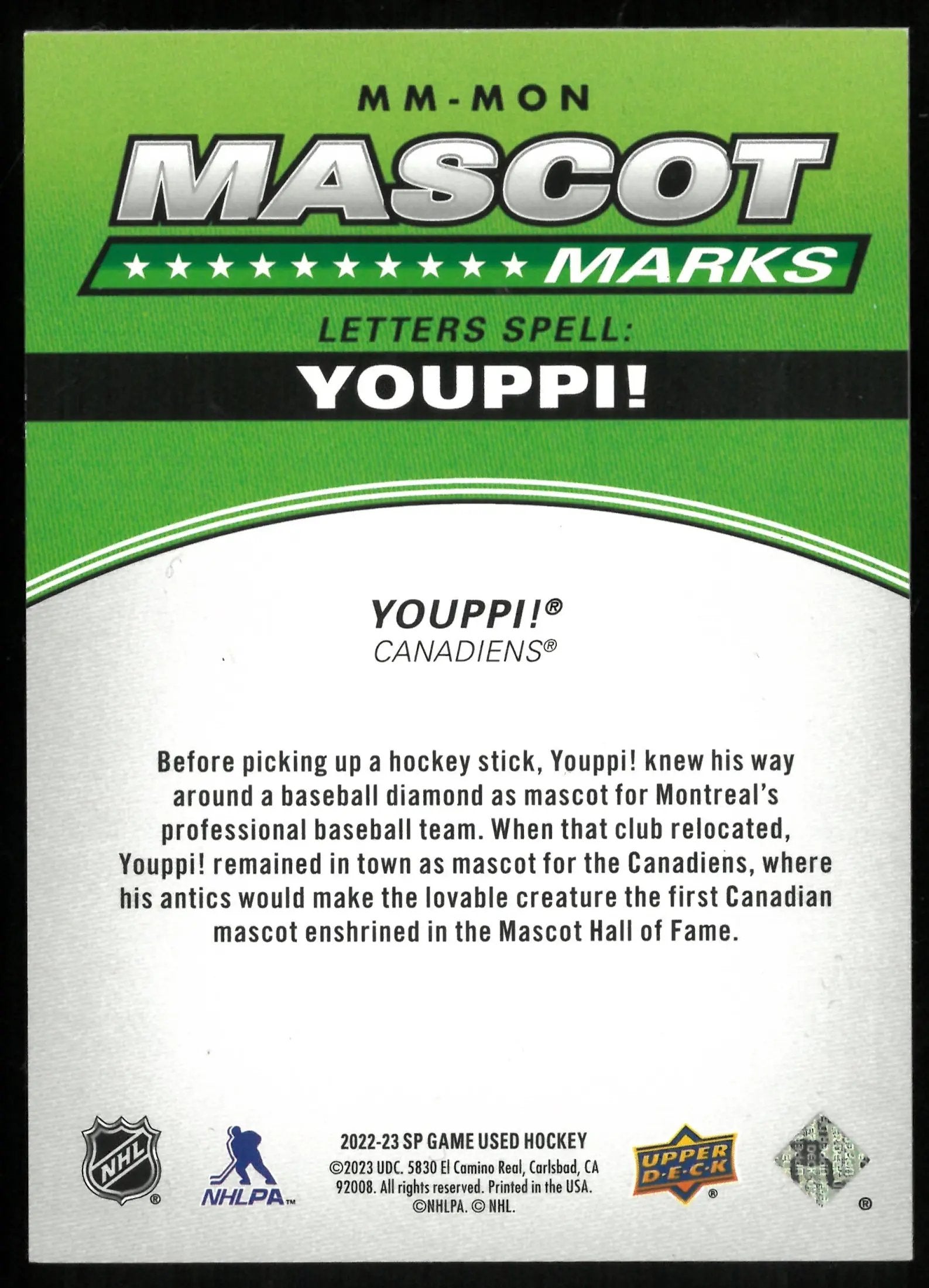 2022-23 UD SP Game Used Mascot Marks Auto Youppi /35 "Letter O" 