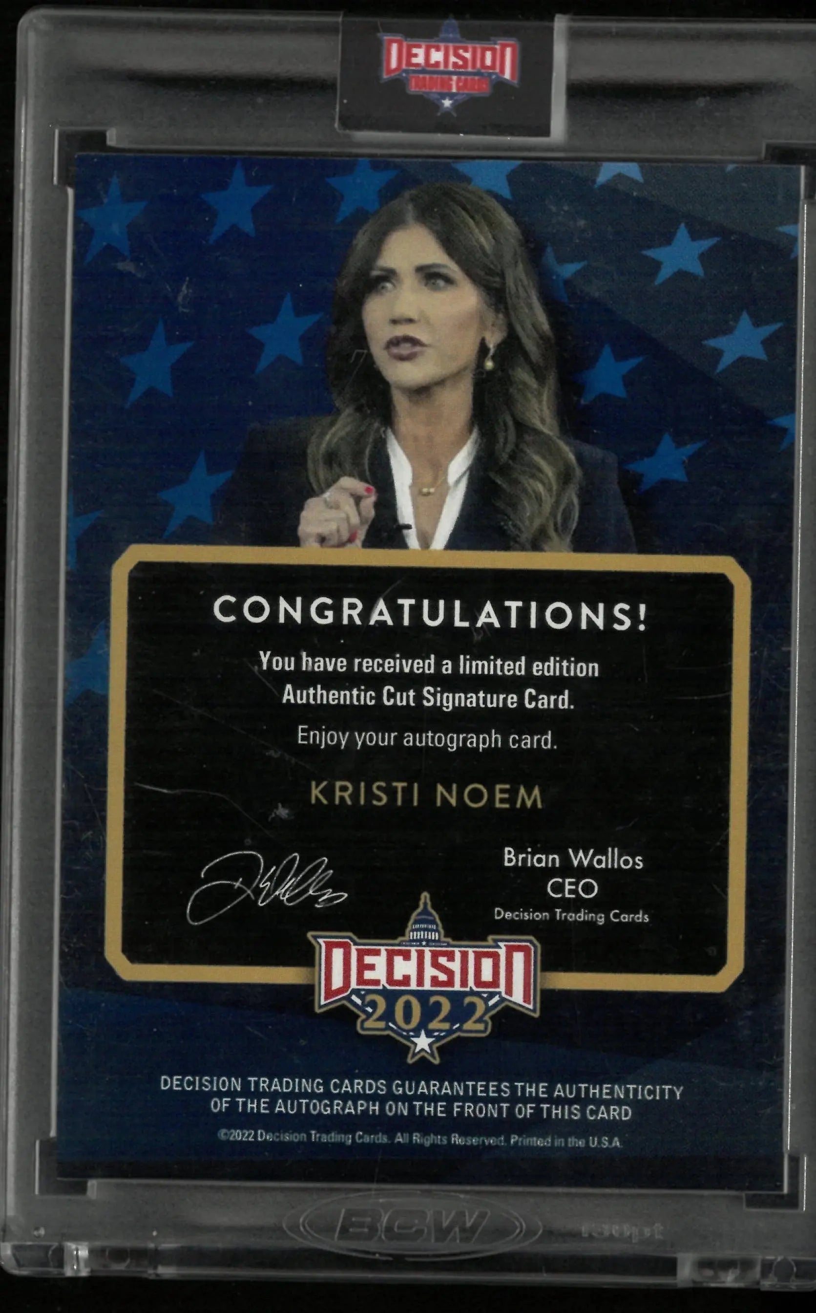 2022 Decisions Authentic Cut Signature Kristi Noem 3/4 