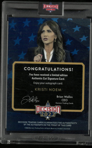 2022 Decisions Authentic Cut Signature Kristi Noem 3/4 