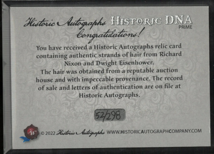 2022 Historic Autograph DNA Relic Hair Strand Richard Nixon/Dwight Eisenhower 52/298 