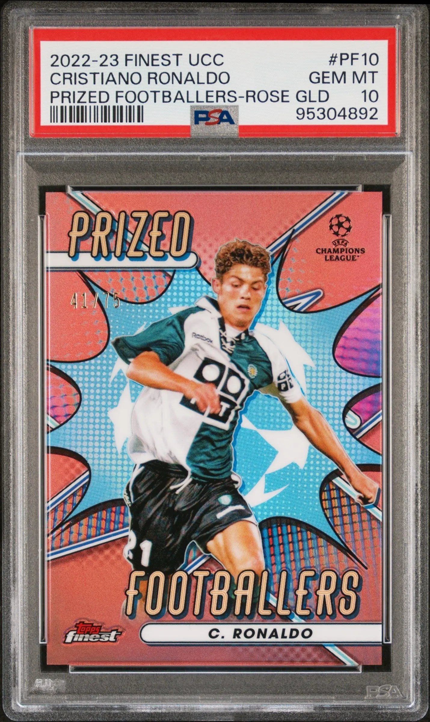 2022 Topps Finest UCC Prized Footballers Rose Gold Cristiano Ronaldo /75 PSA 10 