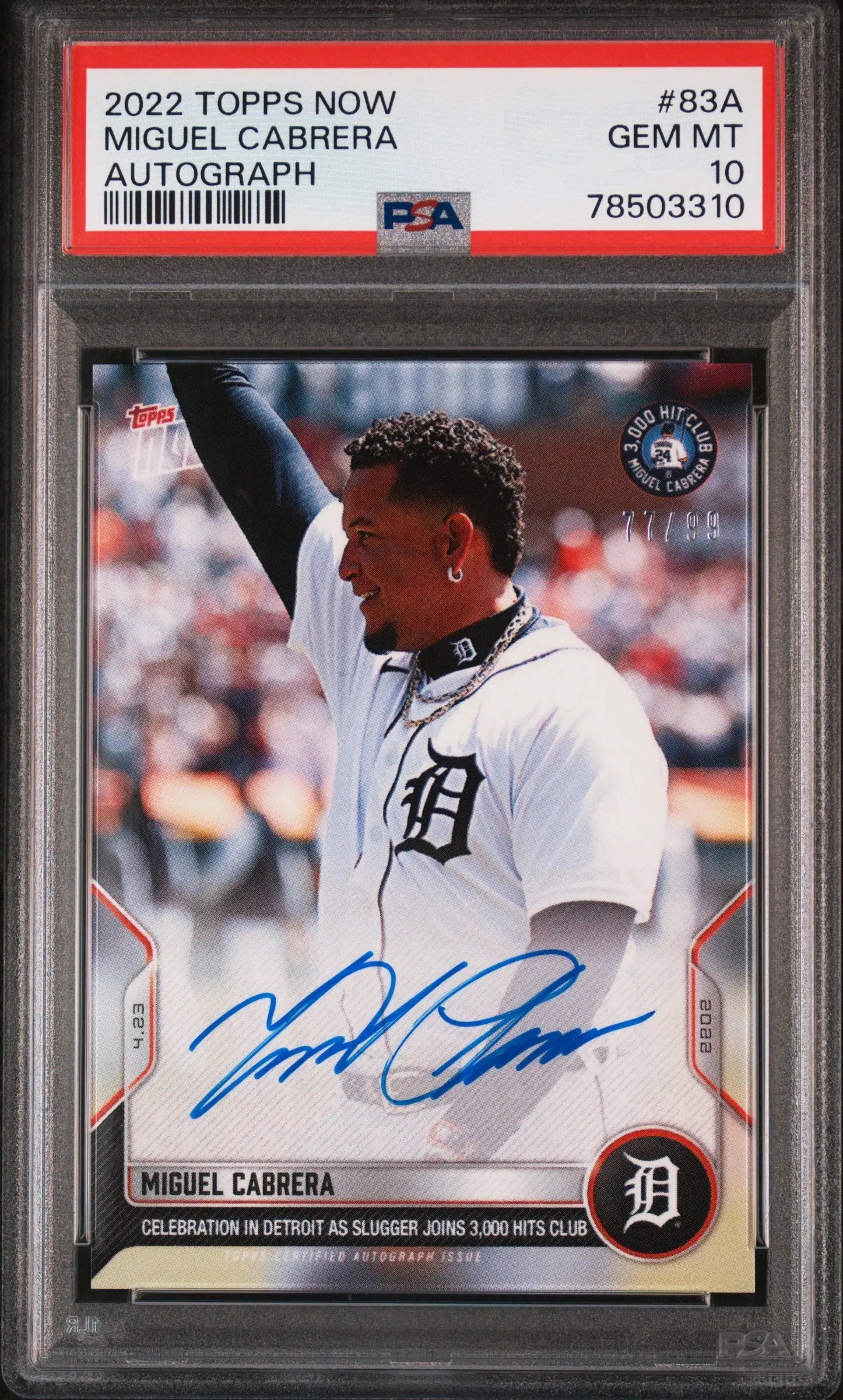 2022 Topps Now 3000th Hit Club Miguel Cabrera Autograph Auto /99 PSA 10 