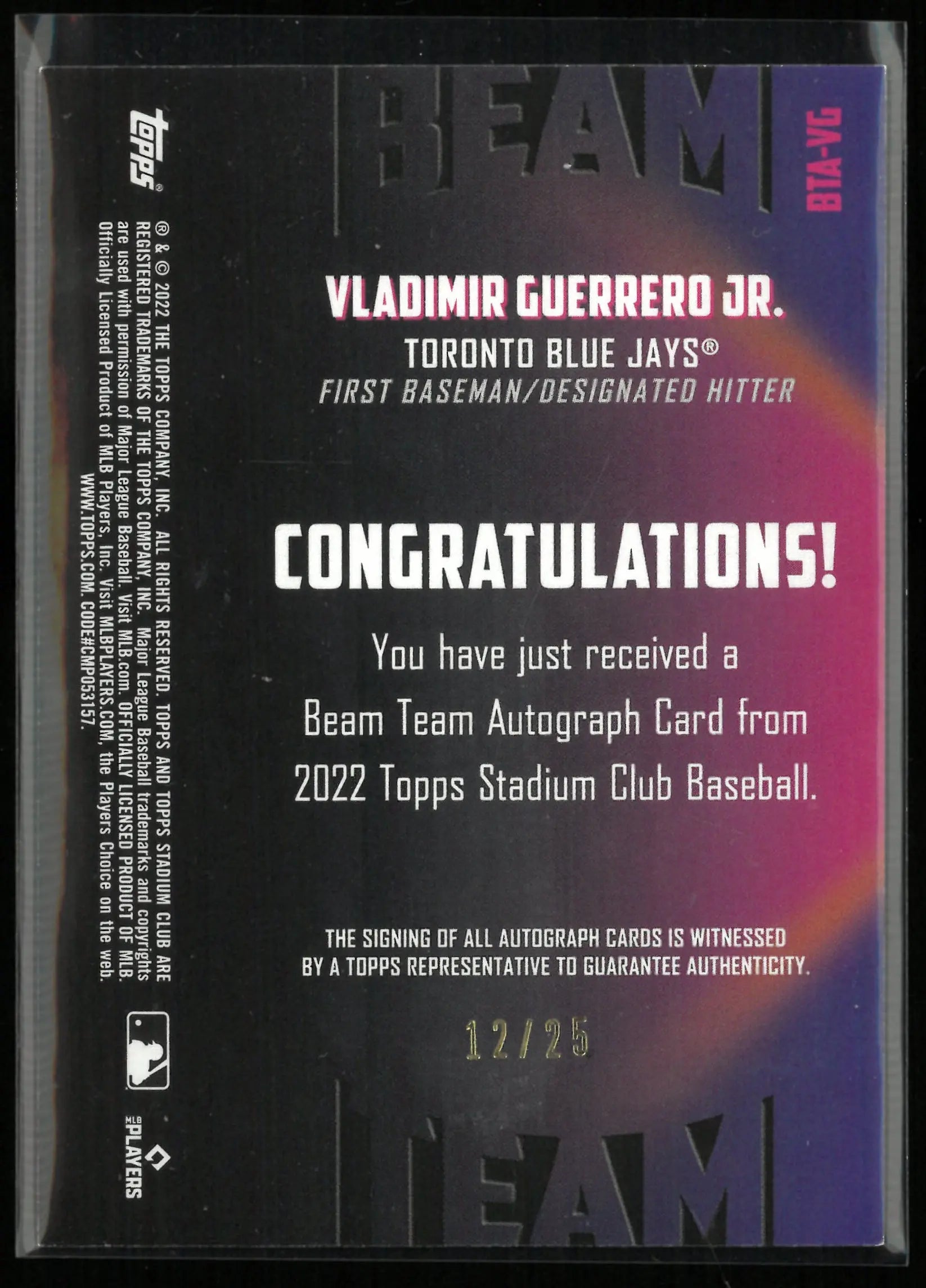 2022 Topps Stadium Club Beam Team Autograph Vladimir Guerrero Jr. Auto /25 