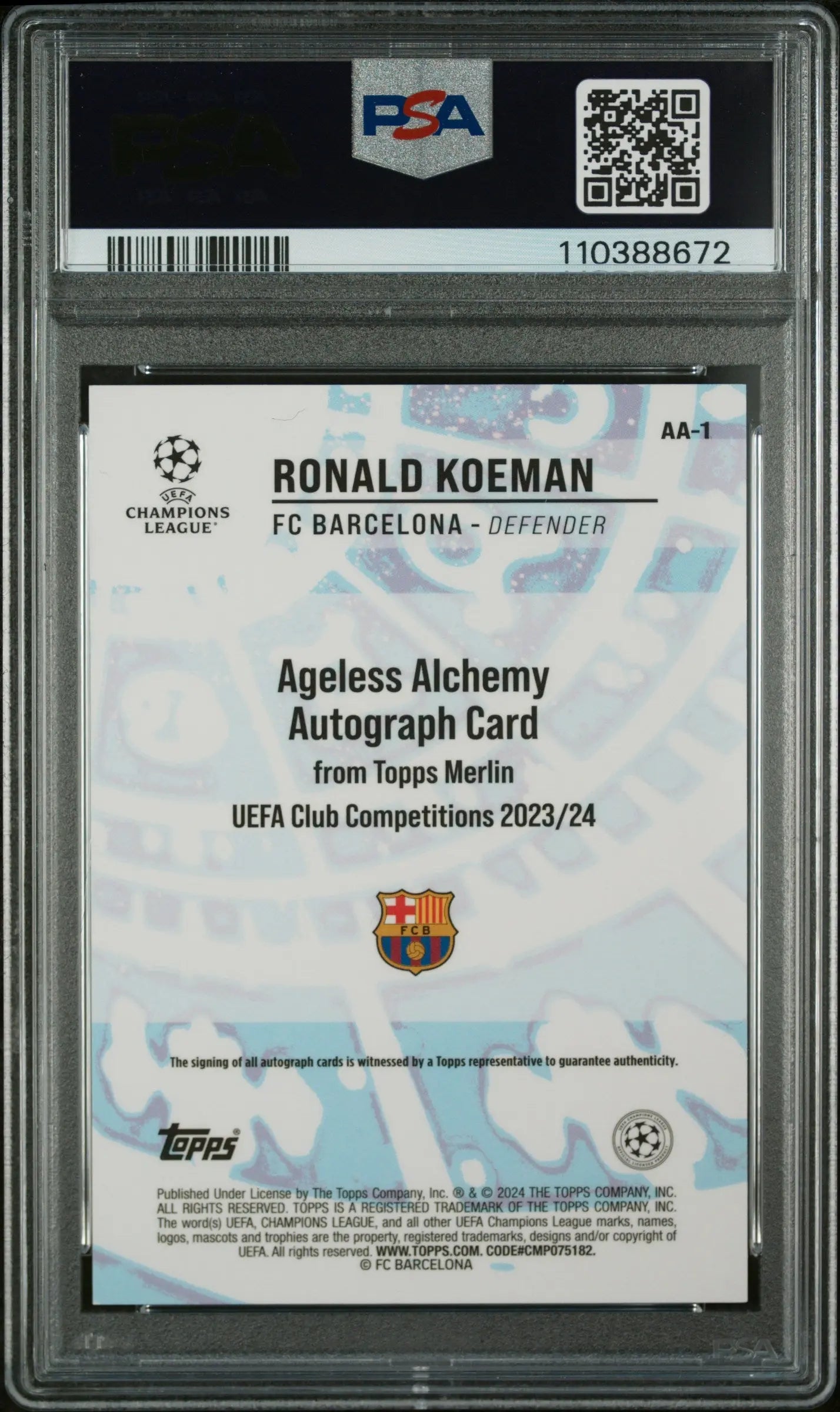 2023-24 Topps Merlin UCC Ageless Alchemy Ronald Koeman Autograph /99 PSA 10 