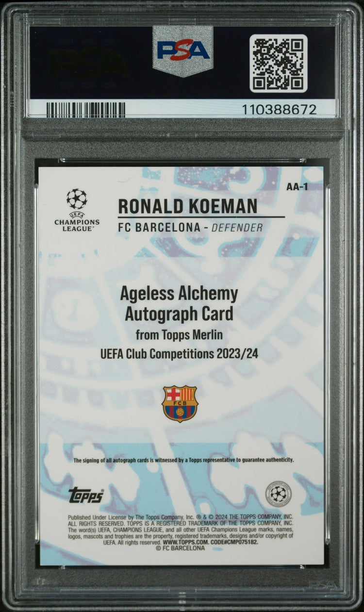 2023-24 Topps Merlin UCC Ageless Alchemy Ronald Koeman Autograph /99 PSA 10 