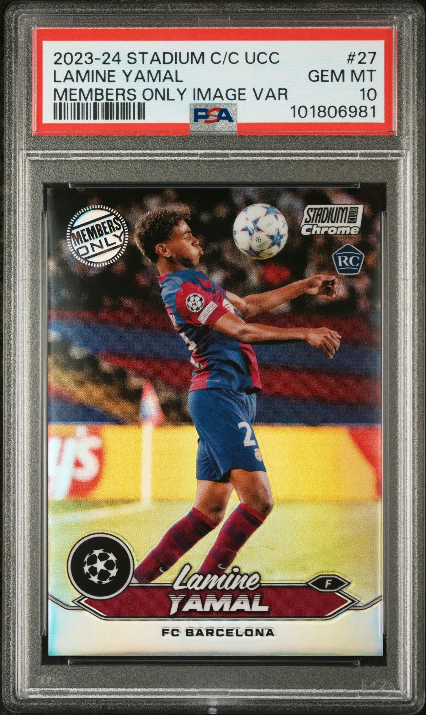 2023-24 Topps Stadium Club Chrome UCC Rookie Lamine Yamal Members Only RC PSA 10 